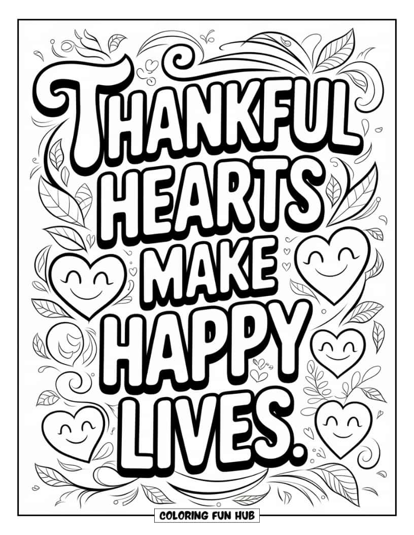 Thanksgiving Kleurplaat voor Volwassenen: 'Dankbare harten maken gelukkige levens' omringd door vrolijke elementen