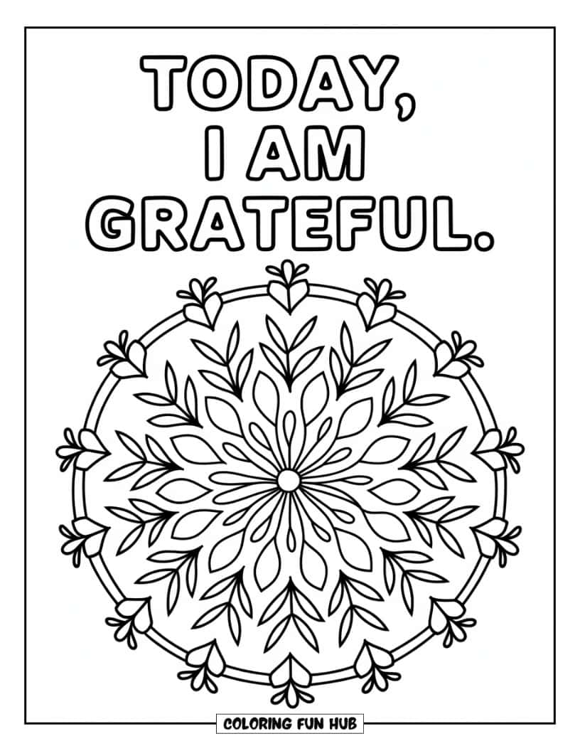 Thanksgiving Kleurplaat voor volwassenen: De tekst 'Vandaag ben ik dankbaar' gecentreerd bovenaan met een mandala-ontwerp van kleine bladeren en bloemaccenten