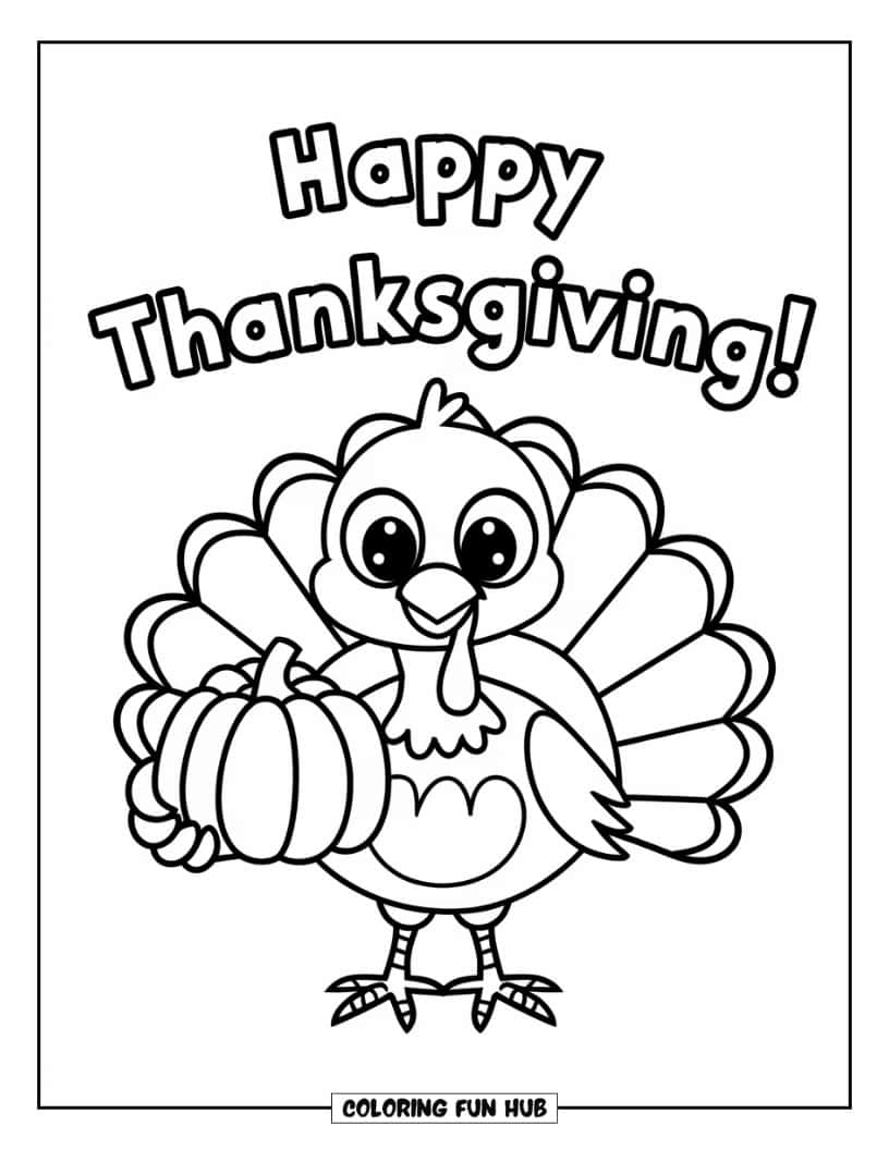 Thanksgiving Kleurplaat voor Kinderen: Een eenvoudige 'Happy Thanksgiving!' banner met een kalkoen die een pompoen vasthoudt