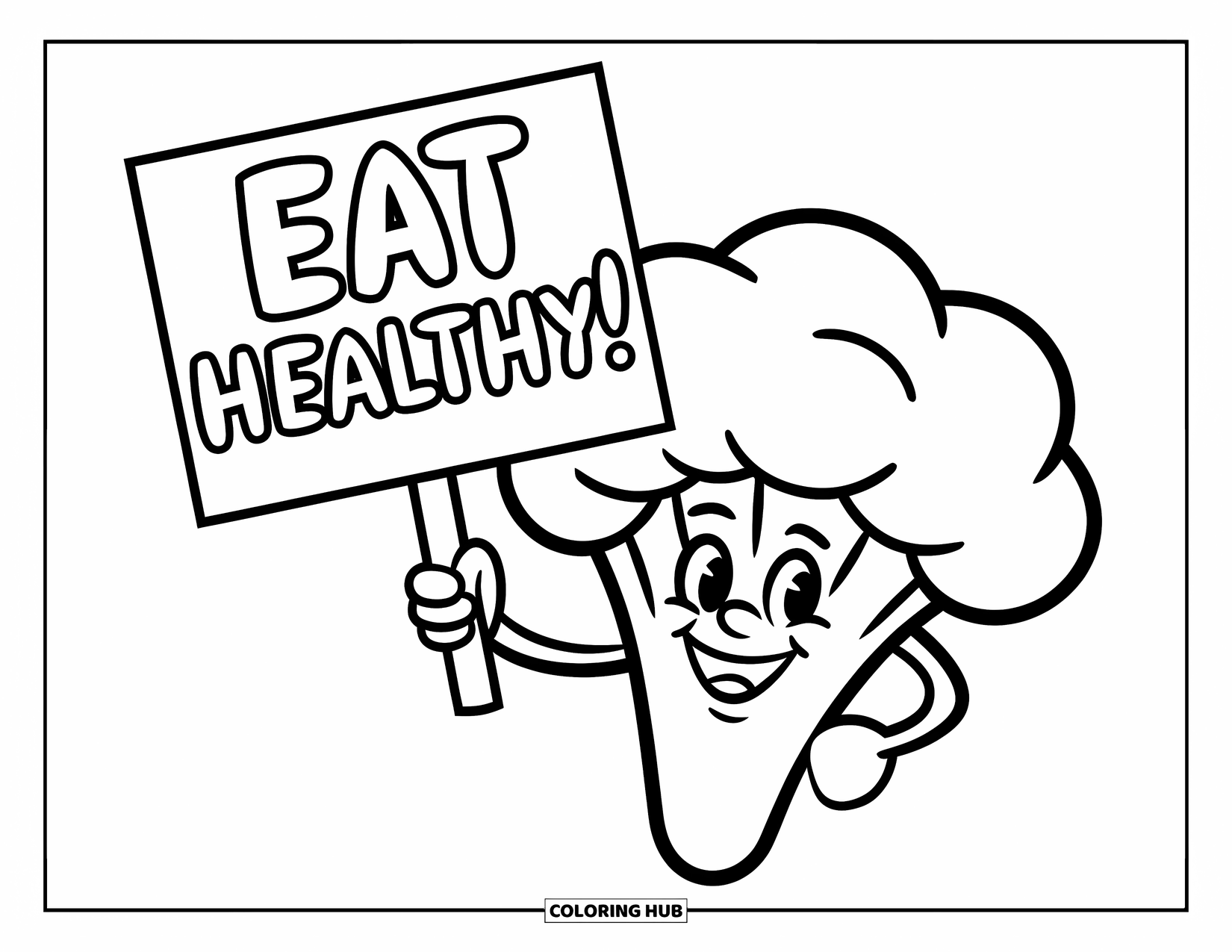 Coloriage de brocoli pour enfants : Un brocoli chef tient fièrement un panneau « Mangez sainement ! » tout en se tenant sur une assiette