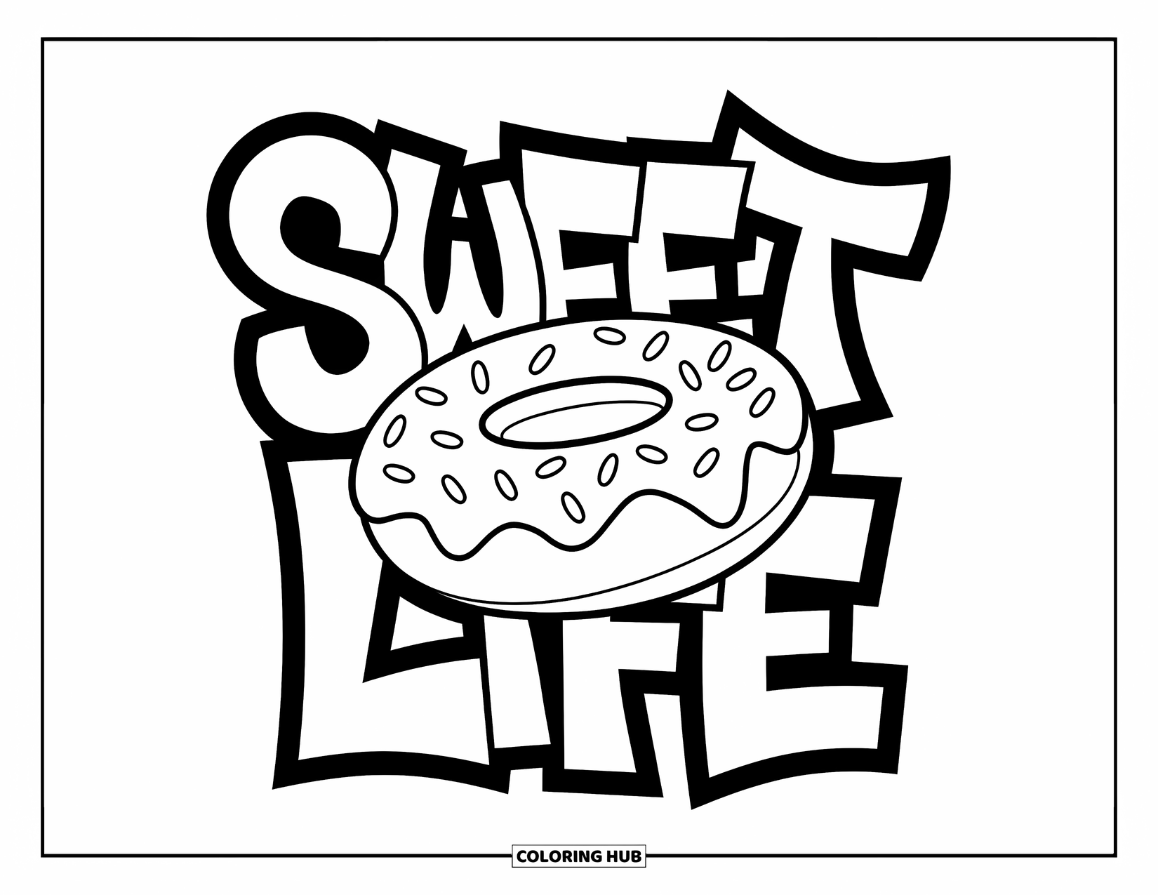 Donut Kleurplaat voor Kinderen: Een donut met glazuur en spikkels, omringd door "Sweet Life" letters in graffiti-stijl
