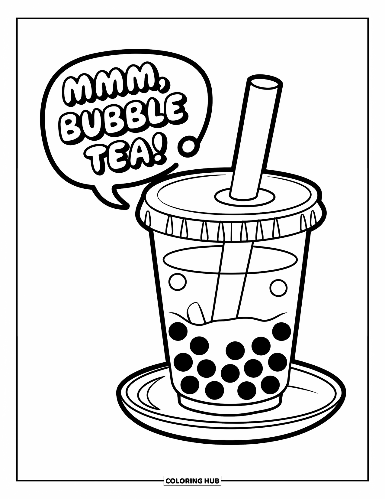 Coloriage de boisson pour enfants : Une tasse de thé aux perles sur une soucoupe en bois présente une bulle de dialogue disant : "Mmm, thé aux perles !"
