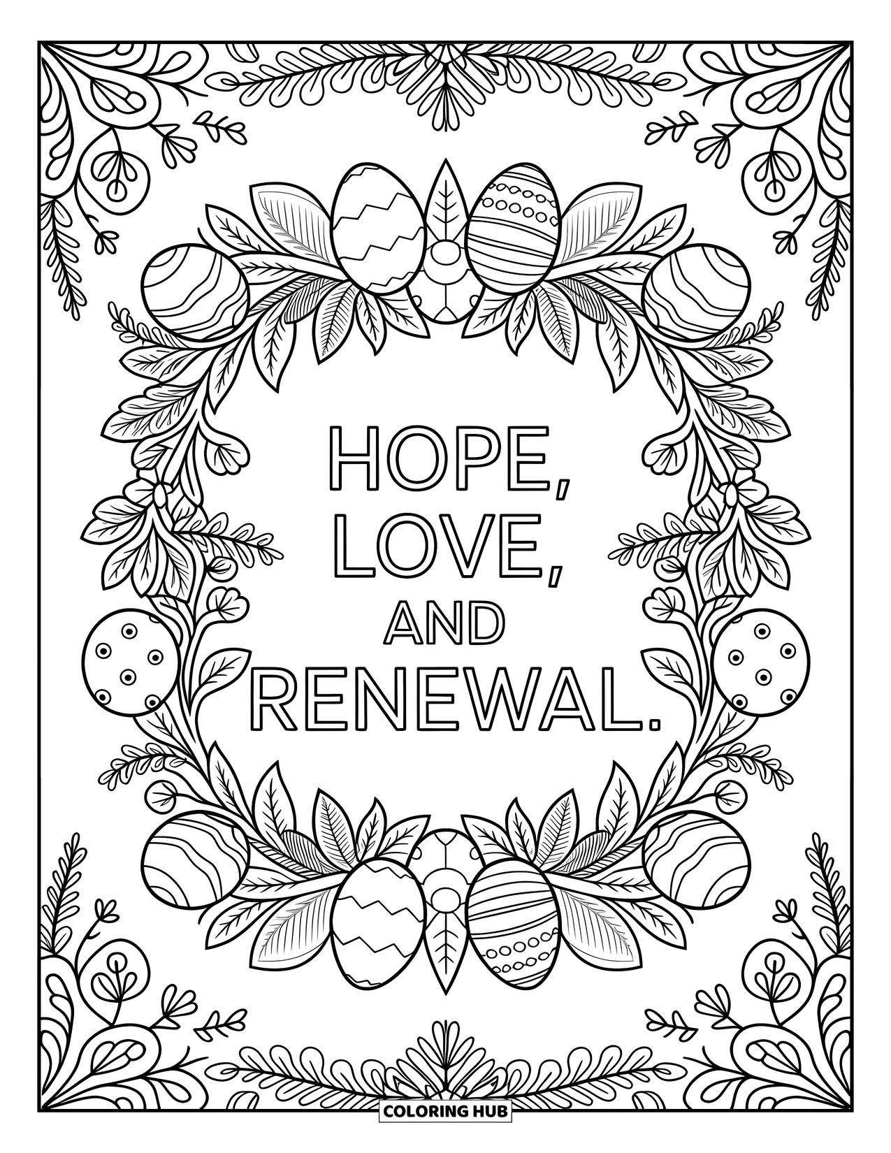 Kolorowanka Wielkanocna dla dorosłych: Ozdobna ramka z napisem "Nadzieja, Miłość i Odnowa" otoczona kwiatowymi detalami i jajkami wielkanocnymi