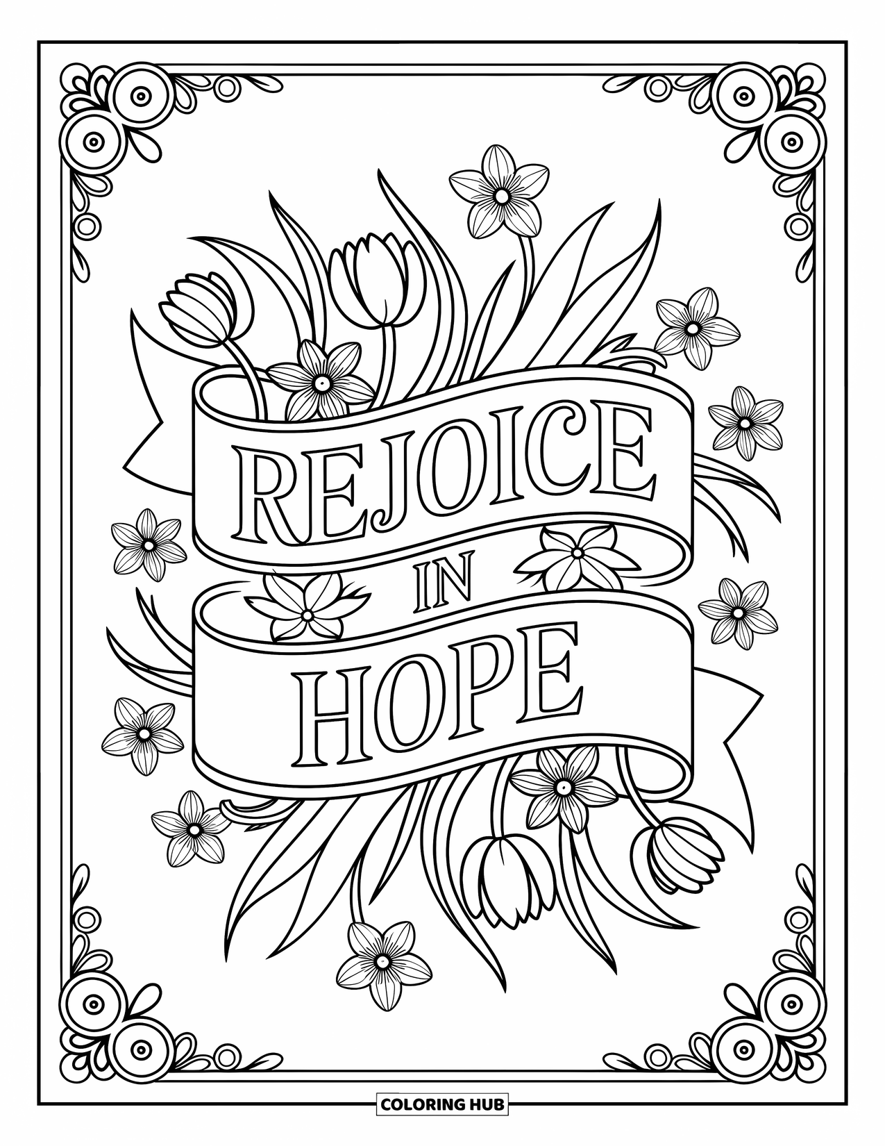 Kolorowanka Wielkanocna dla dorosłych: "Radujcie się nadzieją" wyświetlone na banerze wielkanocnym, otoczone tulipanami, żonkilami i delikatnymi pnączami
