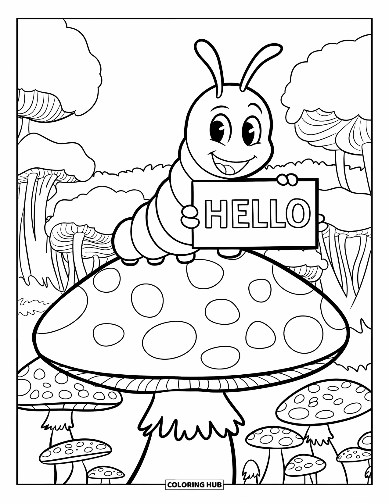 Desenho de Lagarta para Colorir para Crianças: Uma lagarta feliz segura uma placa de “Olá” enquanto está sentada em um cogumelo manchado