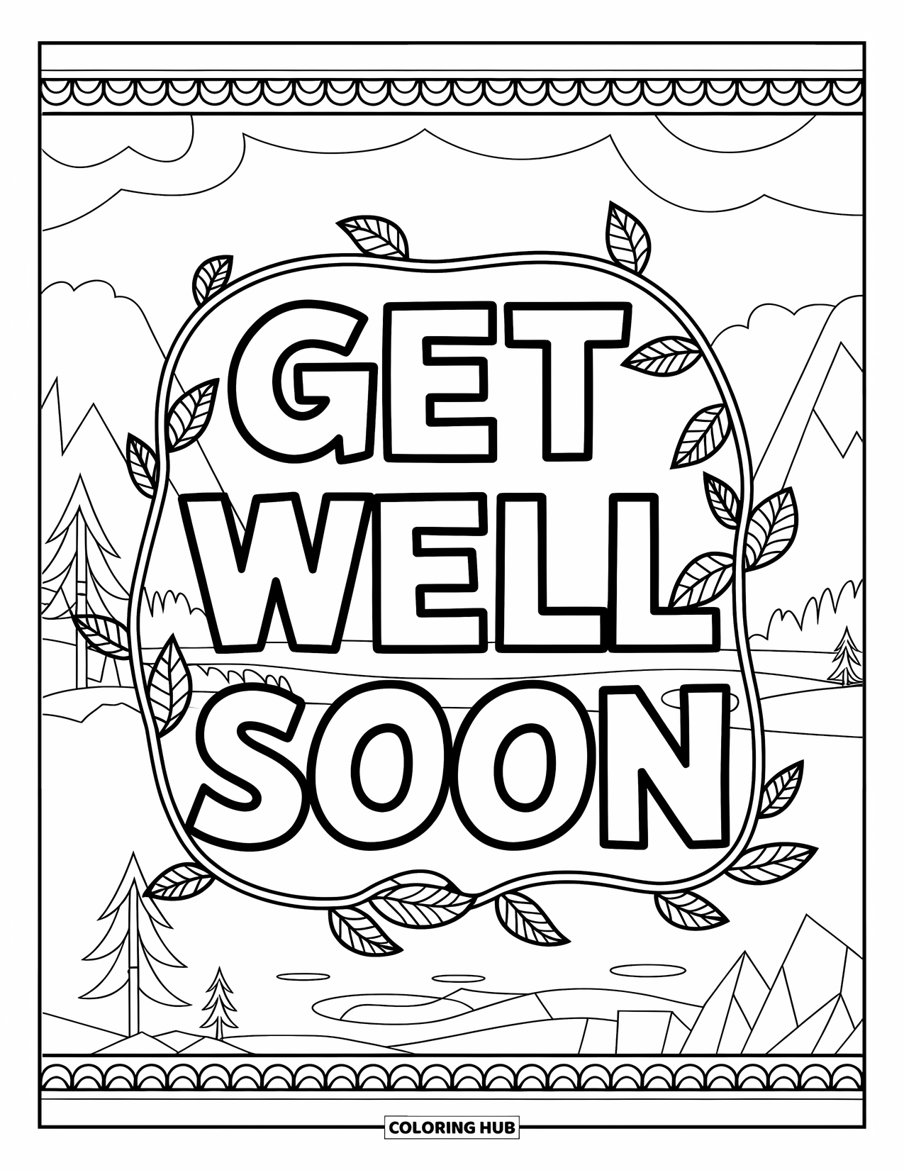 Get Well Soon Coloring Page for Adults: Nature vines wrap around "Get Well Soon" against a calm mountain and water backdrop