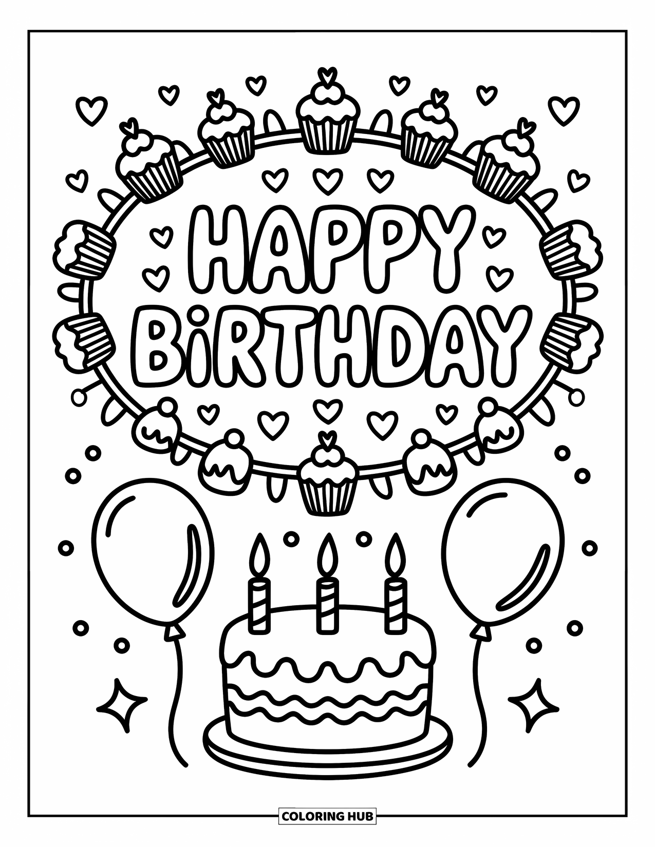 Happy Birthday Coloring Page for Adults: Cupcakes and hearts frame a birthday message with balloons and confetti