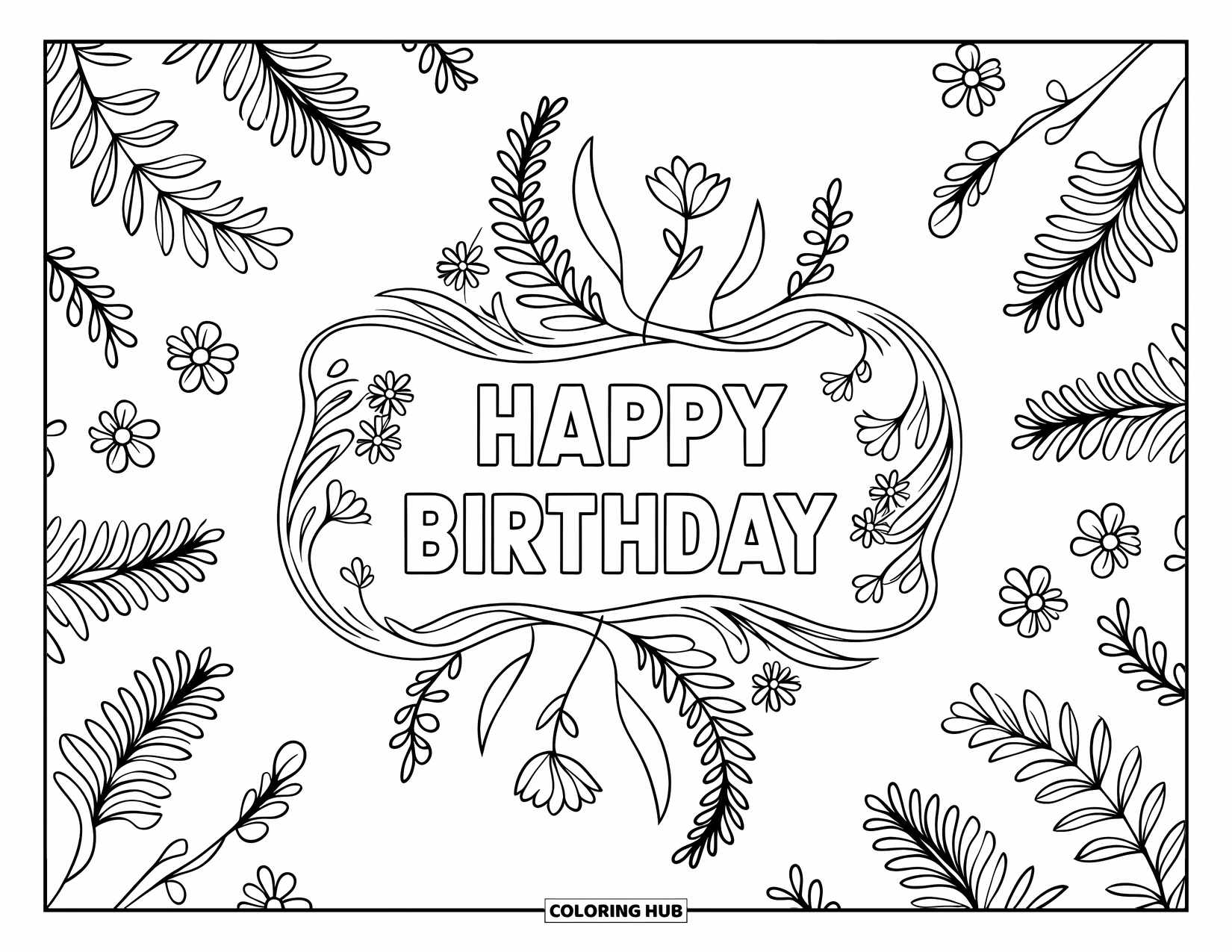 Happy Birthday Coloring Page for Adults: "Happy Birthday" framed in vines with a leafy botanical mandala background