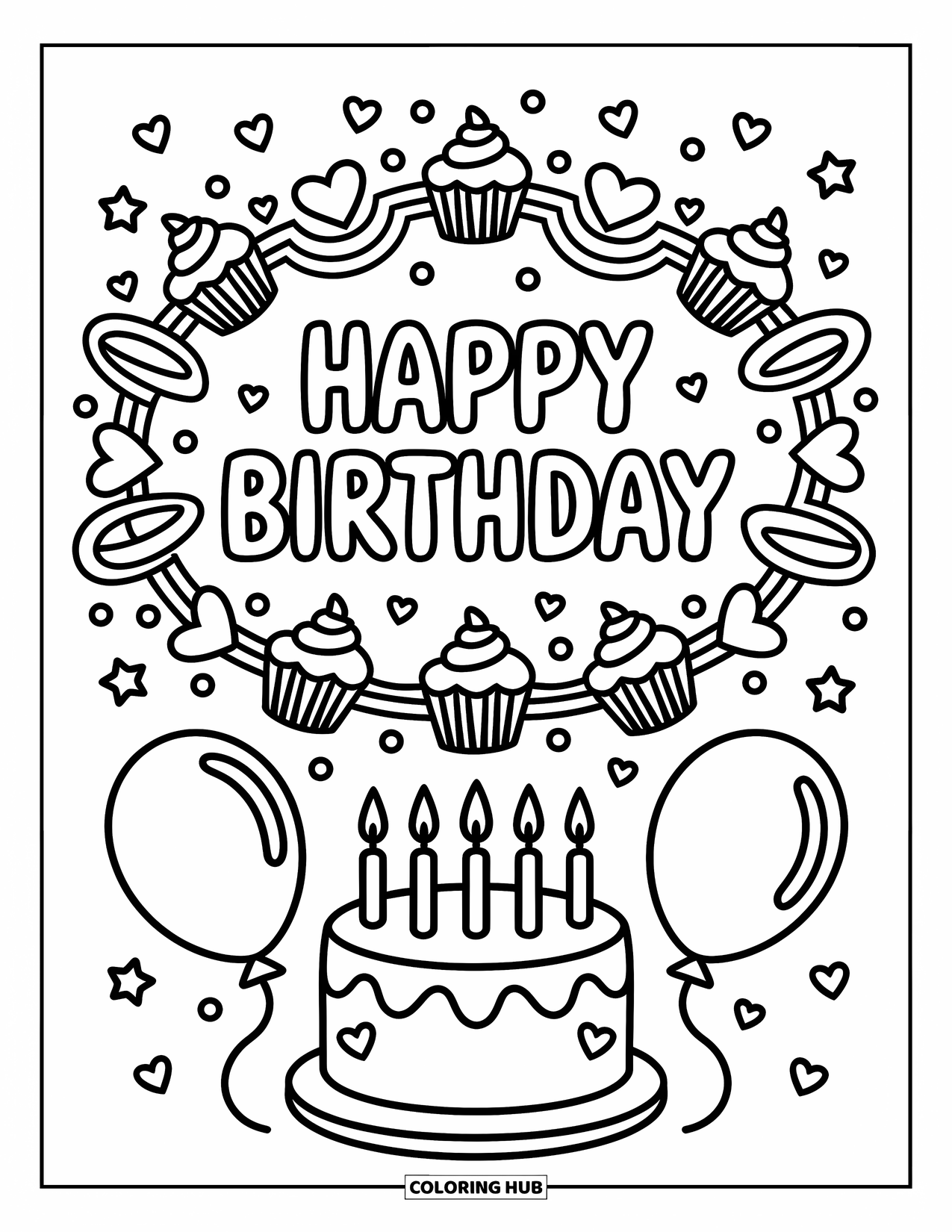 Happy Birthday Coloring Page for Adults: "Happy Birthday" framed with cupcakes, hearts, stars, and fun confetti