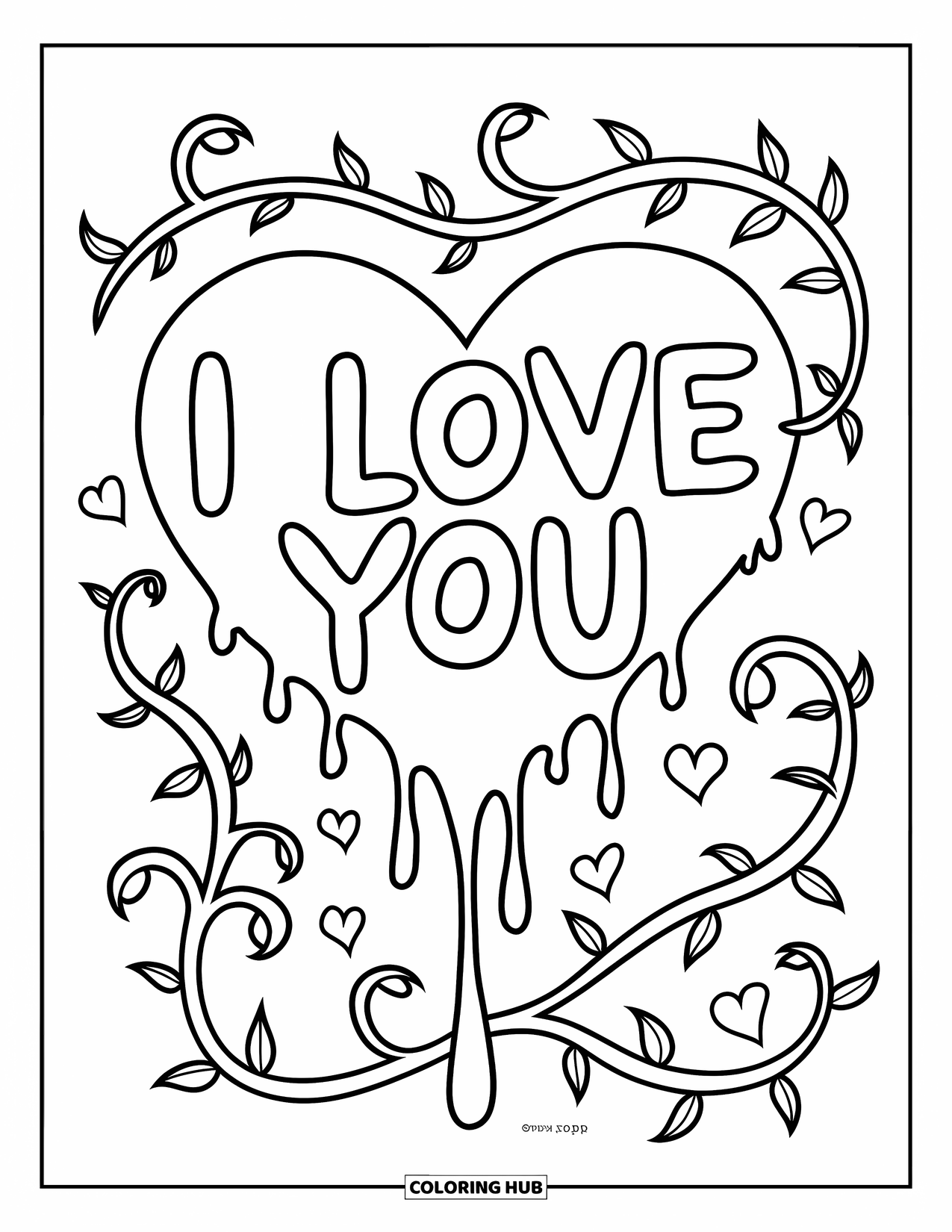 Herz Ausmalbild für Kinder: Ein Herz tropft Tinte, die „Ich liebe dich“ bildet, während Ranken und Herzen es umgeben
