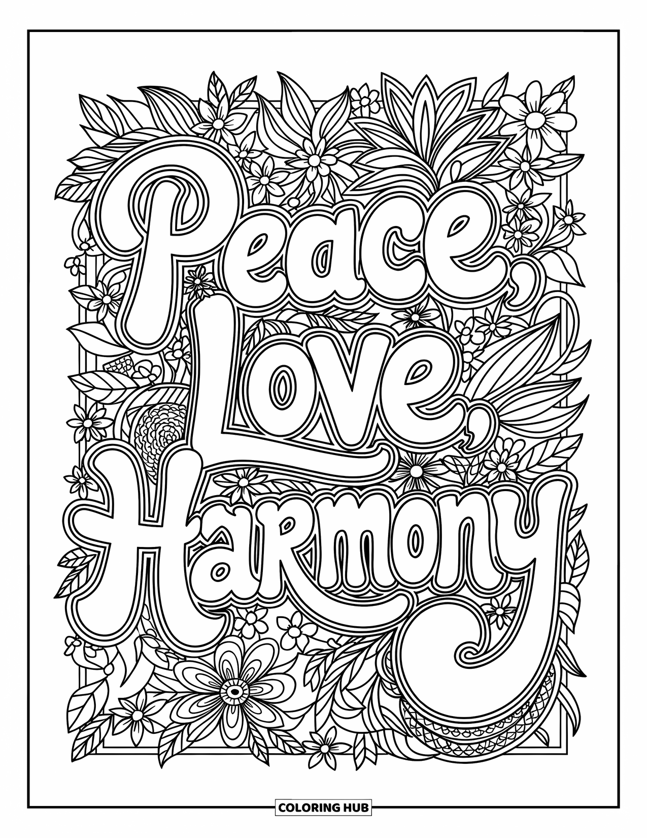Desenho de hippie para colorir para adultos: Emoldurado em flores e vinhas, Paz, Amor, Harmonia brilha em detalhes suaves e intrincados
