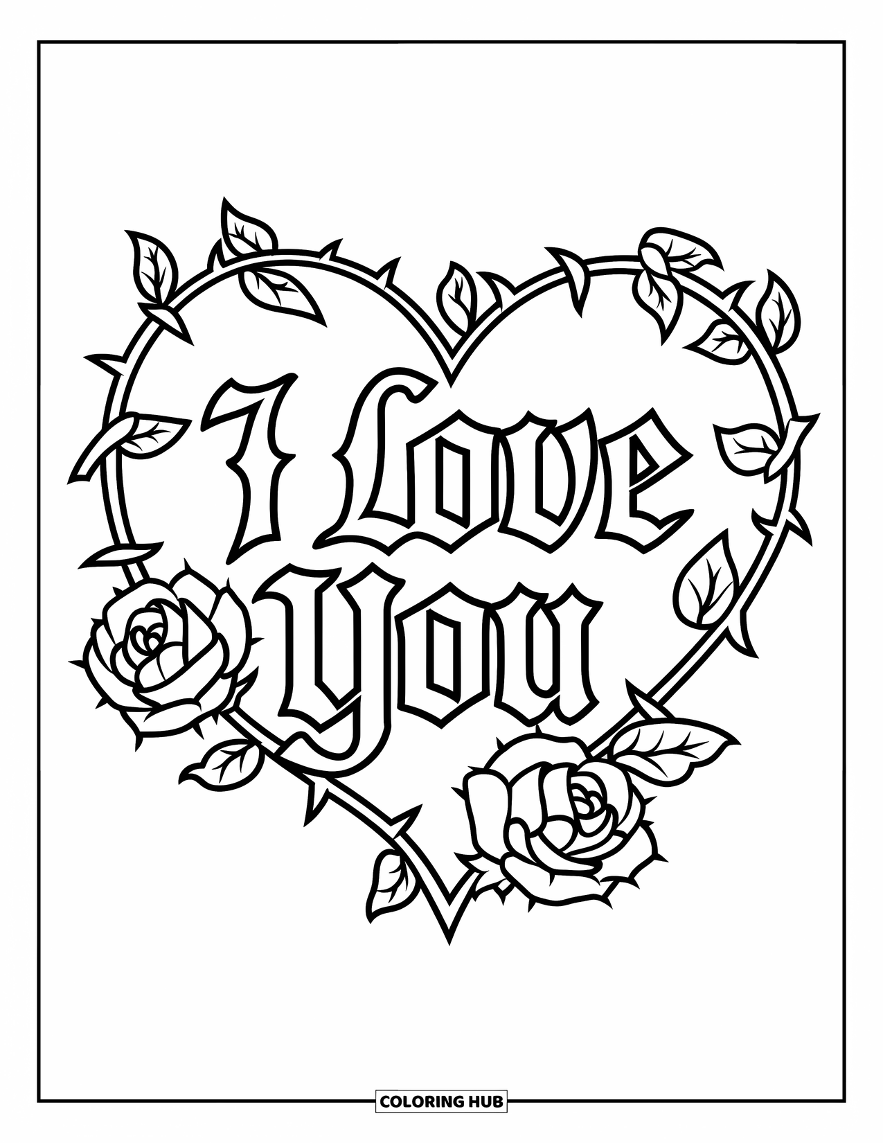 I Love You Coloring Page for Kids: A heart under gothic "I Love You" text wrapped in roses and vines