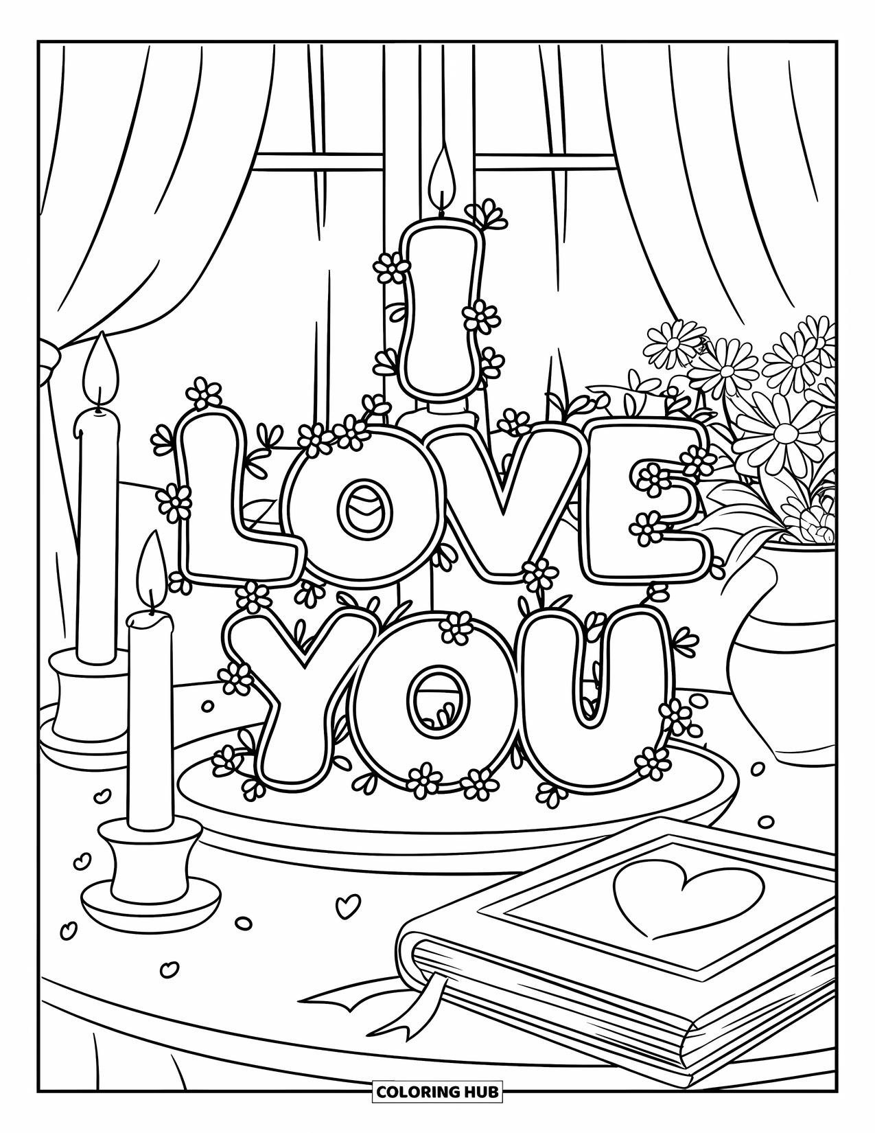 I Love You Coloring Page for Kids: A heart with "I Love You" beside candles, a book, and a flower vase