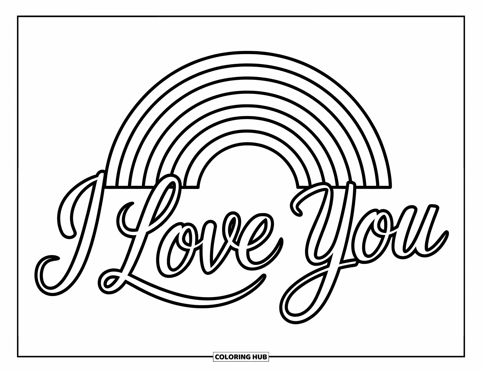 I Love You Coloring Page for Kids: A rainbow stretches above elegant "I Love You" script in a soft design
