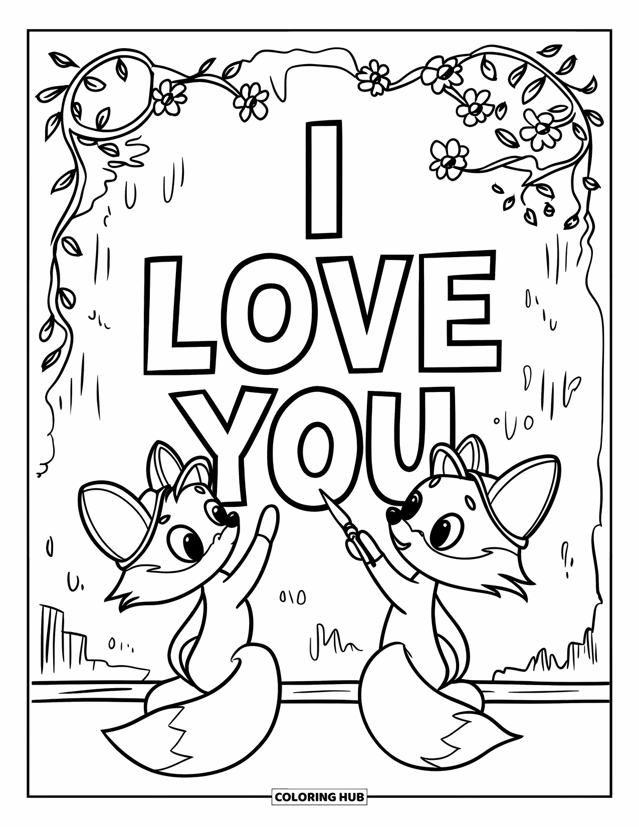 I Love You Coloring Page for Kids: Foxes in hats paint "I Love You" with vines and flowers above them