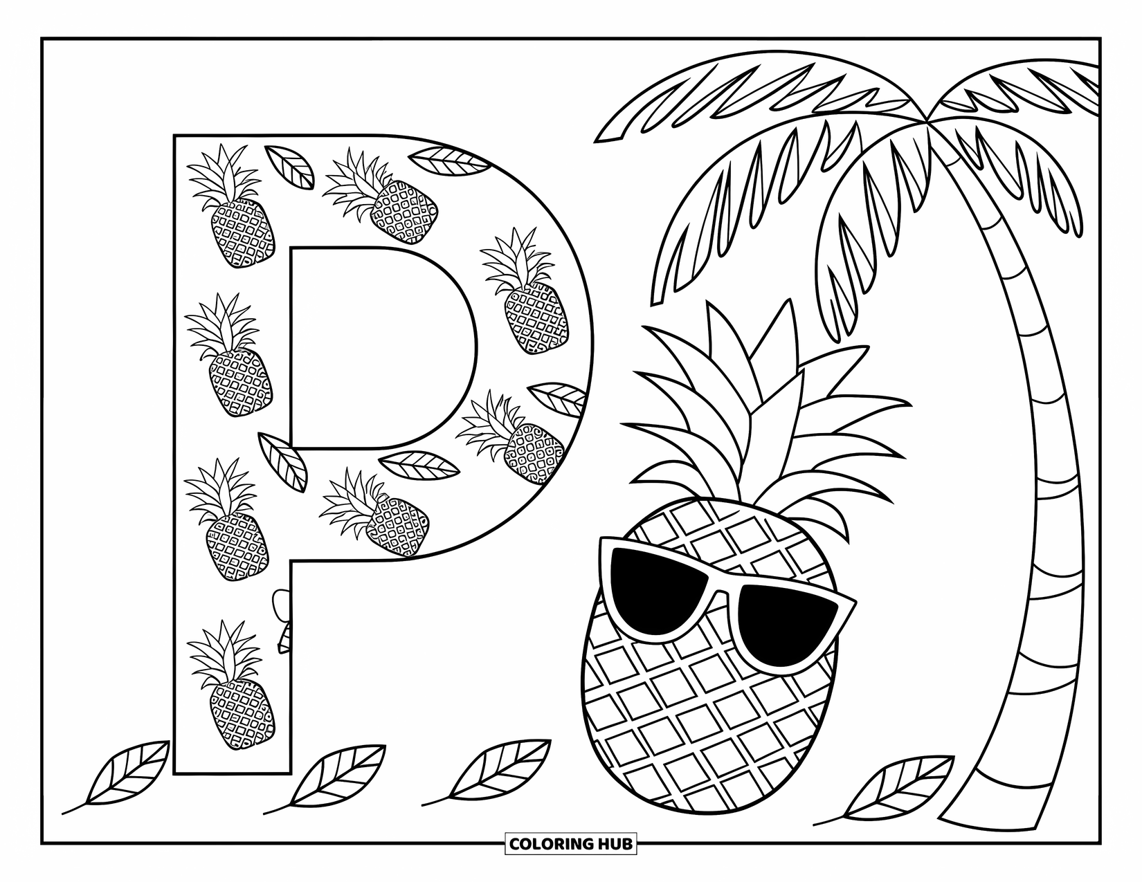 Letter P Coloring Page for Kids: A pineapple shaped "P" sits among leaves while one relaxes with sunglasses