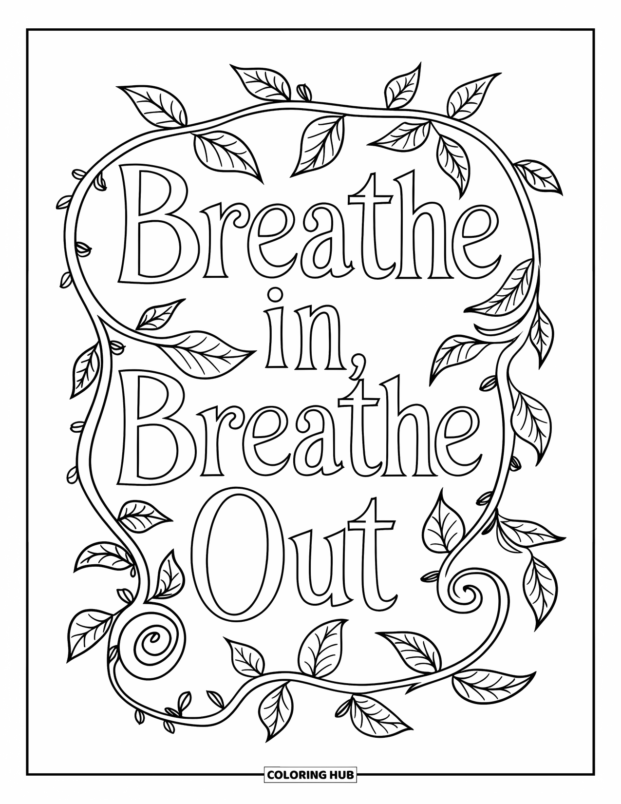 Mental Health Coloring Page for Adults: Botanical pattern flows around the phrase "Breathe In, Breathe Out
