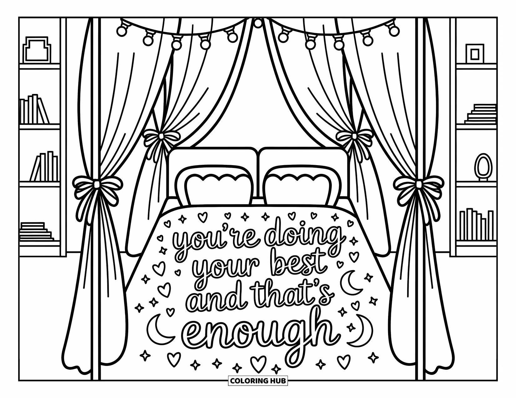 Mental Health Coloring Page for Adults: Fairy-lit bedspread says "Youre doing your best and thats enough