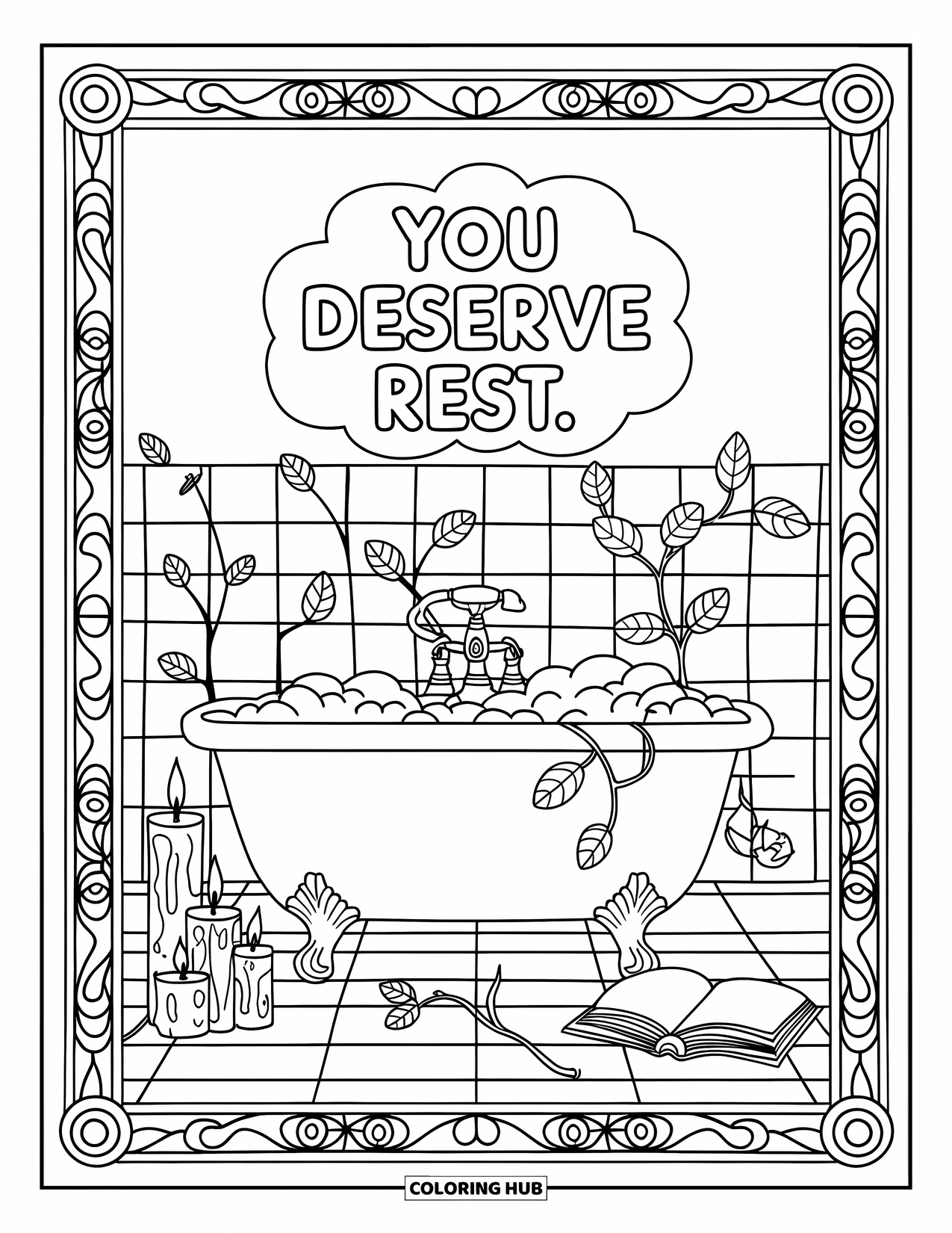 Mental Health Coloring Page for Adults: Soothing bath moment speaks softly: "You Deserve Rest