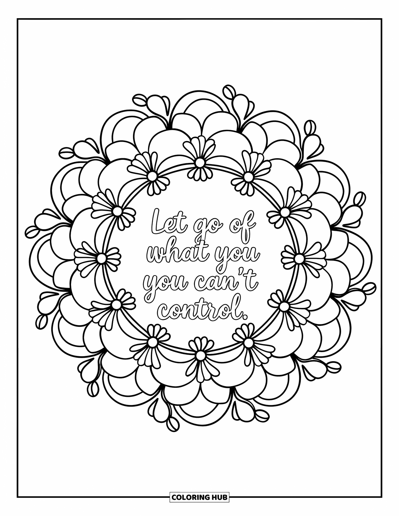 Mental Health Coloring Page for Adults: Tiny buds and rings surround "Let Go of What You Can't Control