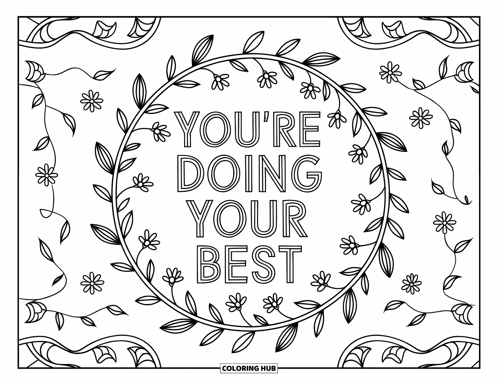 Mental Health Coloring Page for Adults: Vine-wrapped mandala quietly reminds you: "You're Doing Your Best