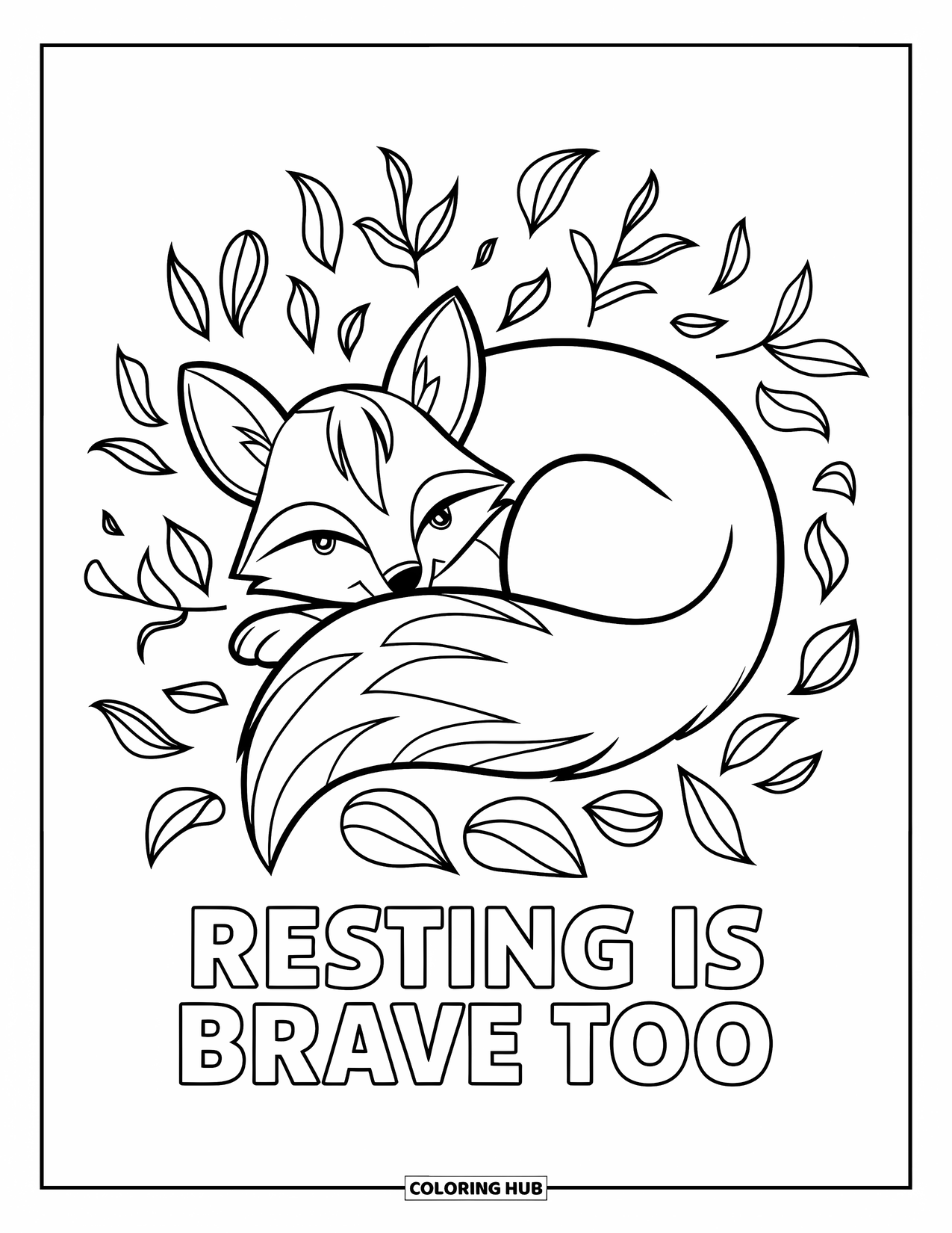 Mental Health Coloring Page for Kids: A curled-up fox rests in leaves with the words "Resting is Brave Too