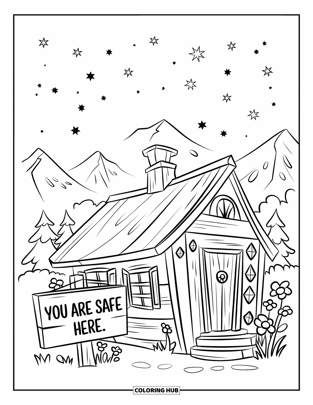 Mental Health Coloring Page for Kids: Cabin and flower-filled landscape says "You Are Safe Here