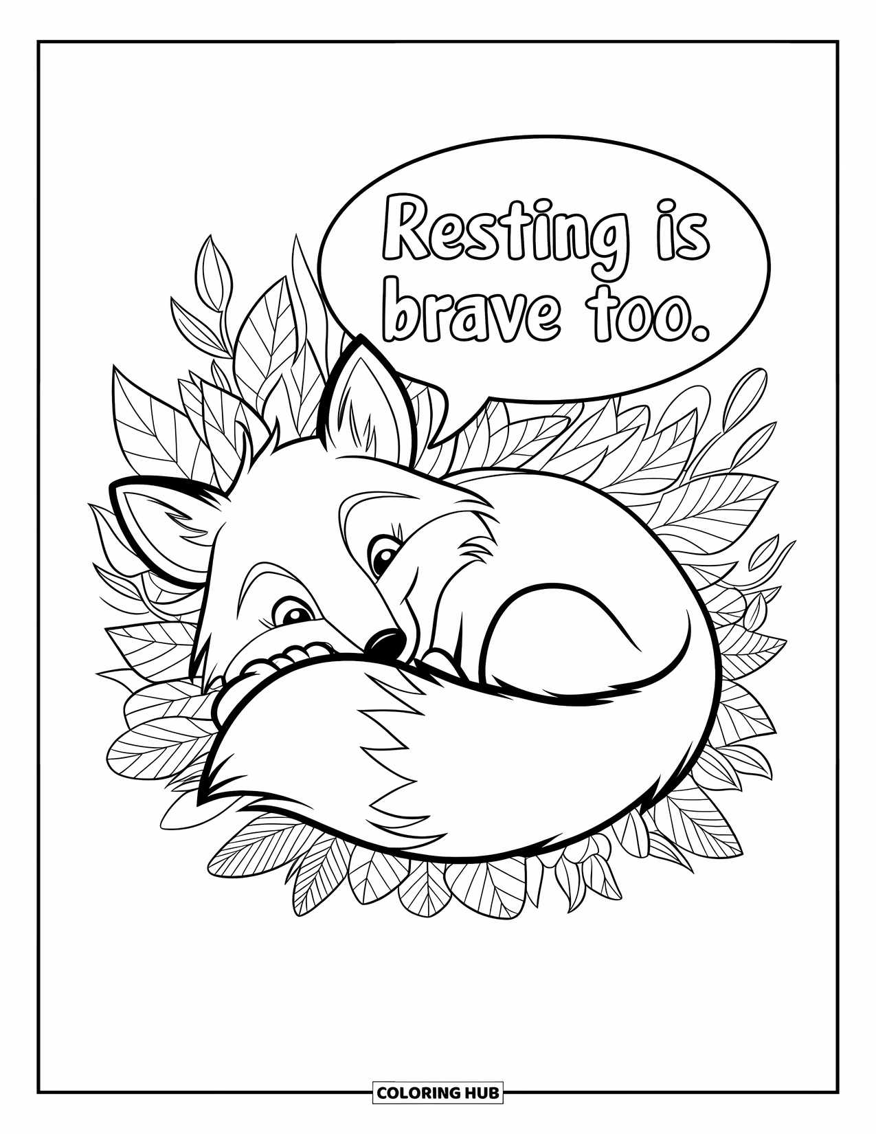 Mental Health Coloring Page for Kids: Cozy fox sleeping in leaves with a gentle "Resting is Brave Too" message