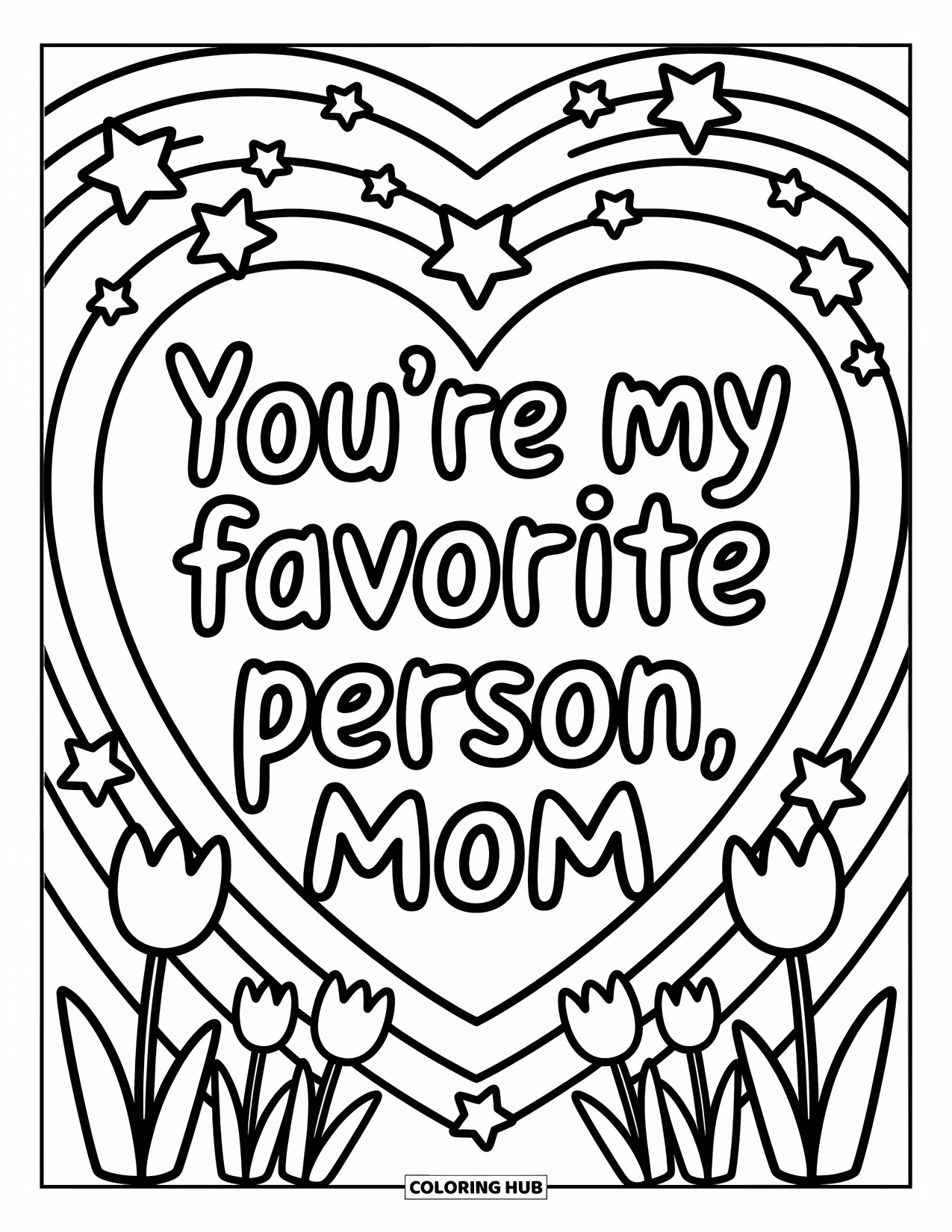 Mothers Day Coloring Page for Adults: Soft tulips and cozy doodles surround "You're My Favorite Person, Mom