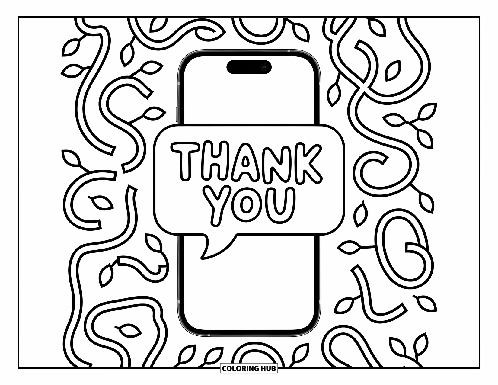 Thank You Coloring Page for Kids: A chat bubble on a phone screen shows "Thank You" with vines looping all around