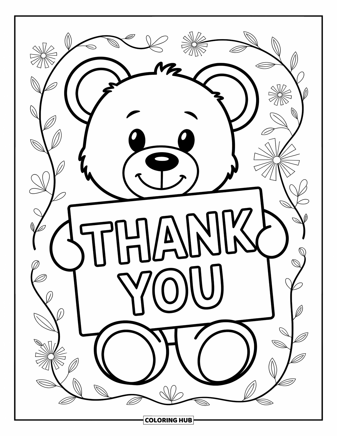 Thank You Coloring Page for Kids: A cuddly teddy bear shows a "Thank You" sign surrounded by flowers and gentle leaves
