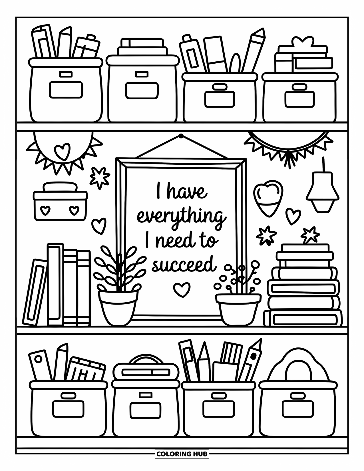 Affirmation Coloring Page for Adults: A cozy shelf scene features books and tools near the quote "I have everything I need"
