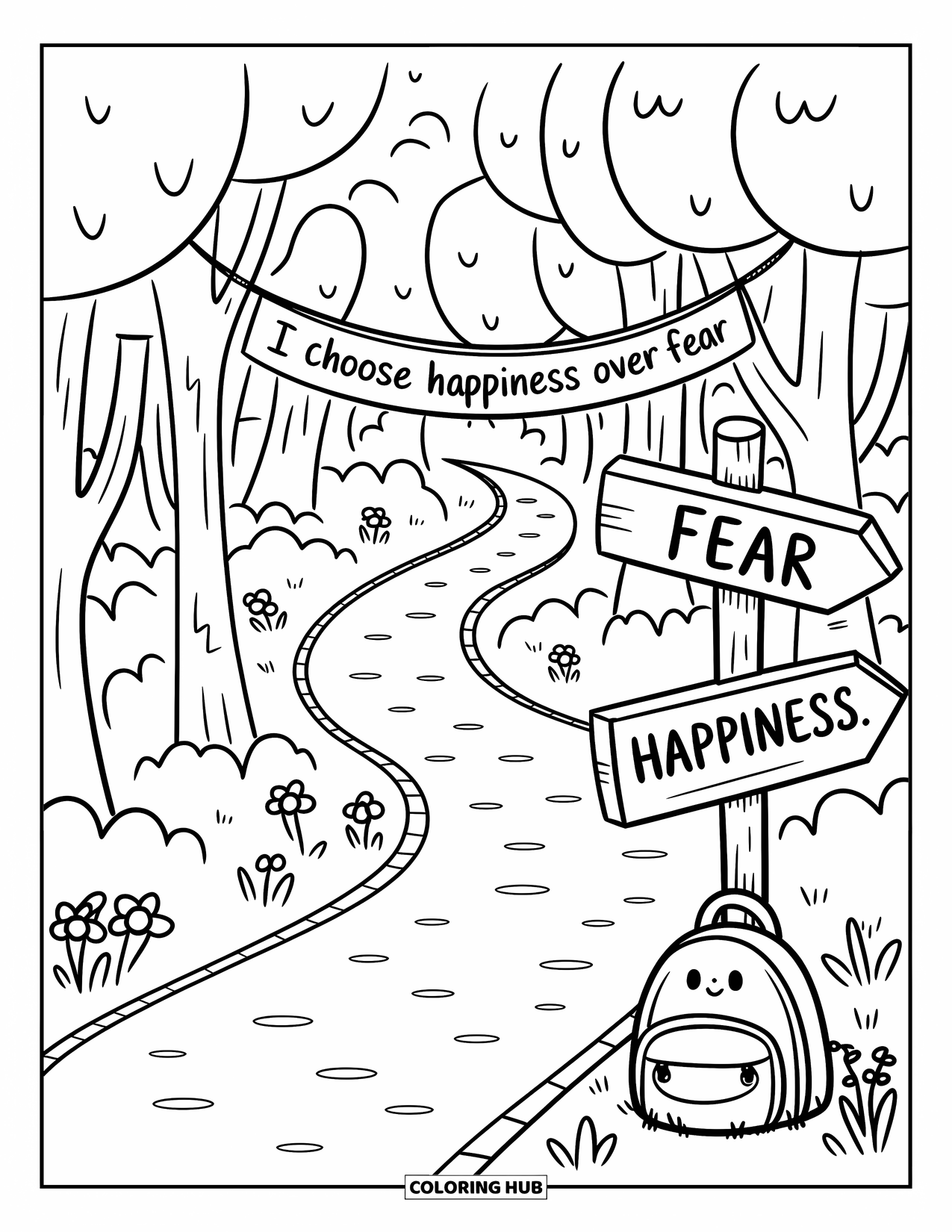 Affirmation Coloring Page for Adults: A peaceful woodland trail holds a banner that says "I choose happiness over fear"