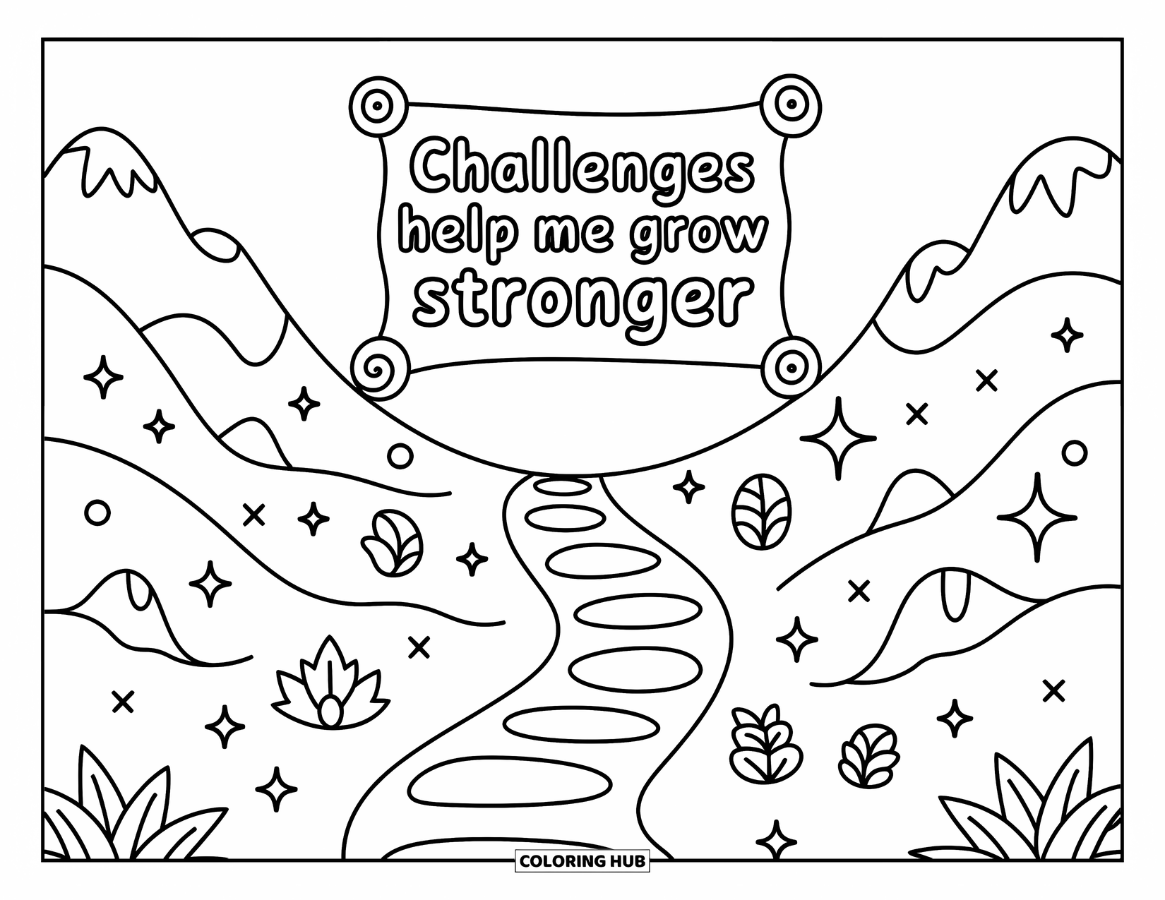 Affirmation Coloring Page for Adults: A soft trail winds to a scroll sign that reads "Challenges help me grow stronger"