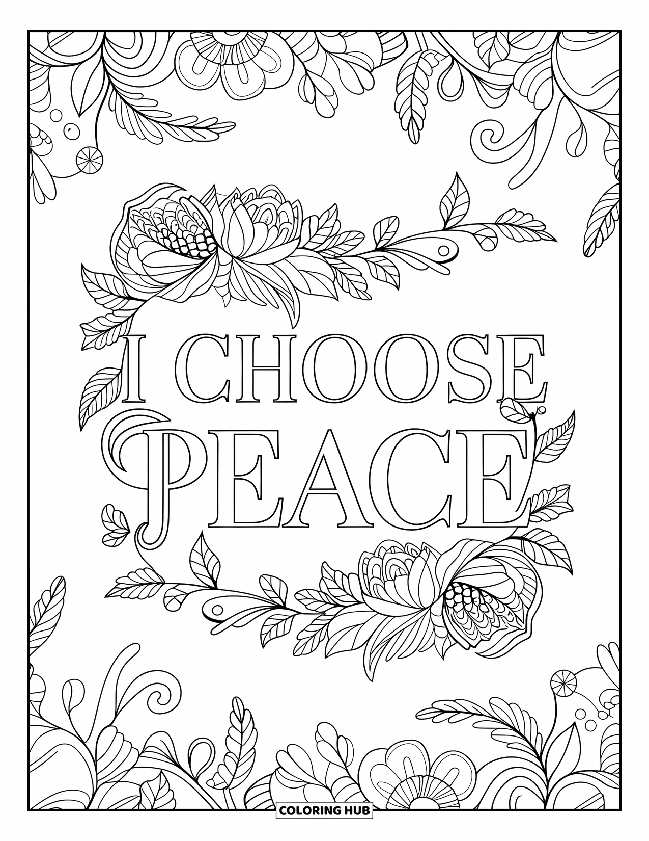 Affirmation Coloring Page for Adults: "I Choose Peace" is nestled in a swirl of ivy and floral shapes
