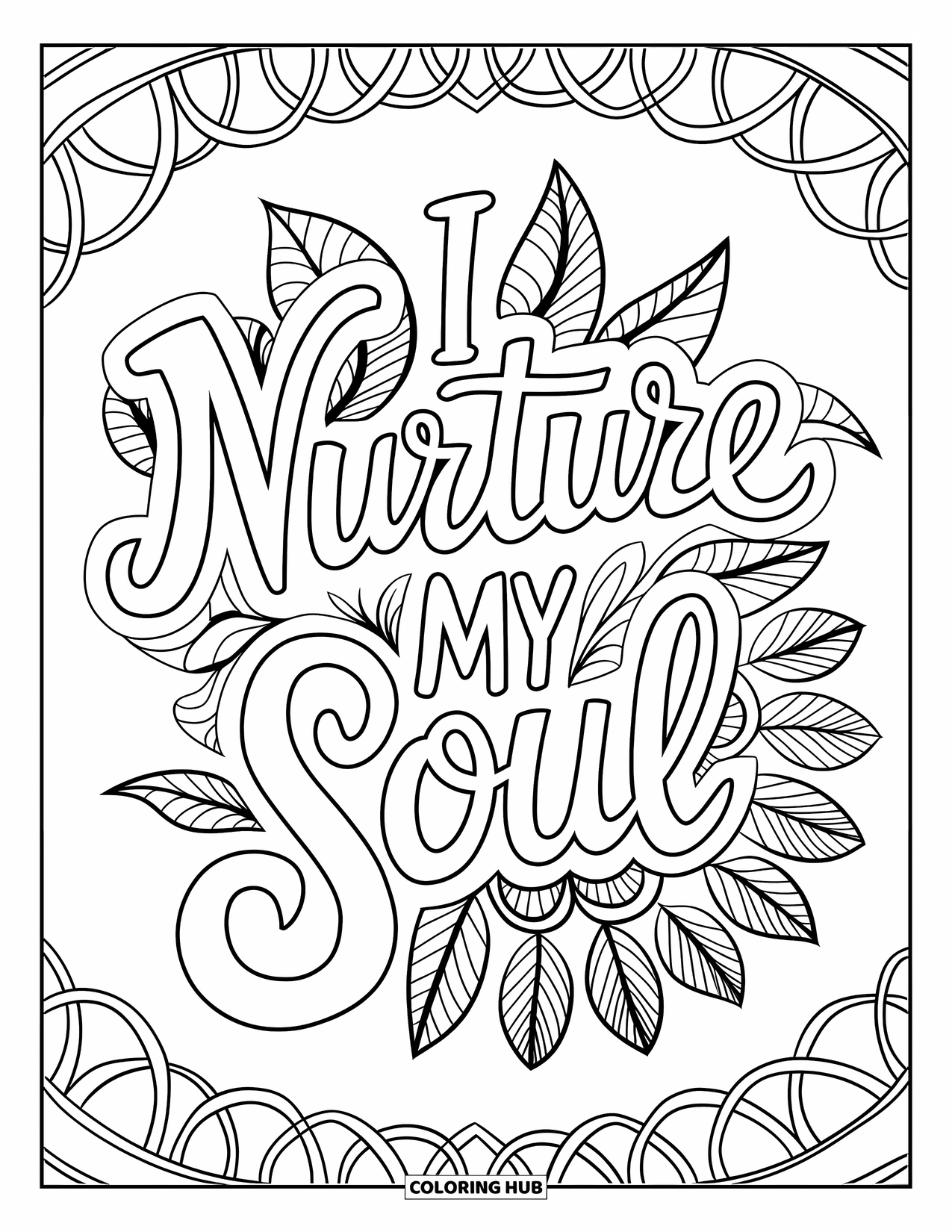 Affirmation Coloring Page for Adults: "I Nurture My Soul" rests in a petal-filled heart mandala