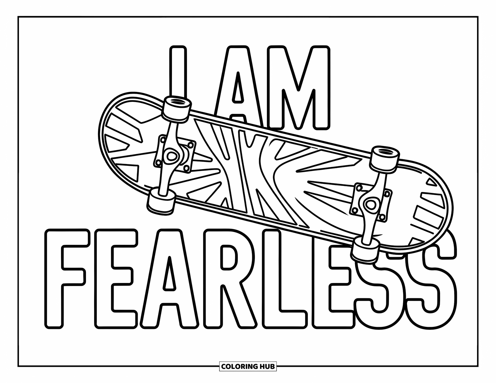Affirmation Coloring Page for Kids: A bold skateboard soars mid-air with the phrase "I Am Fearless"