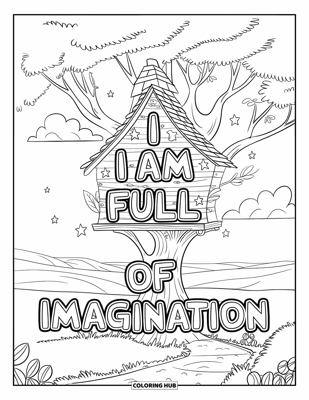 Affirmation Coloring Page for Kids: A dreamy treehouse rises with ladders and "I Am Full of Imagination" shining above