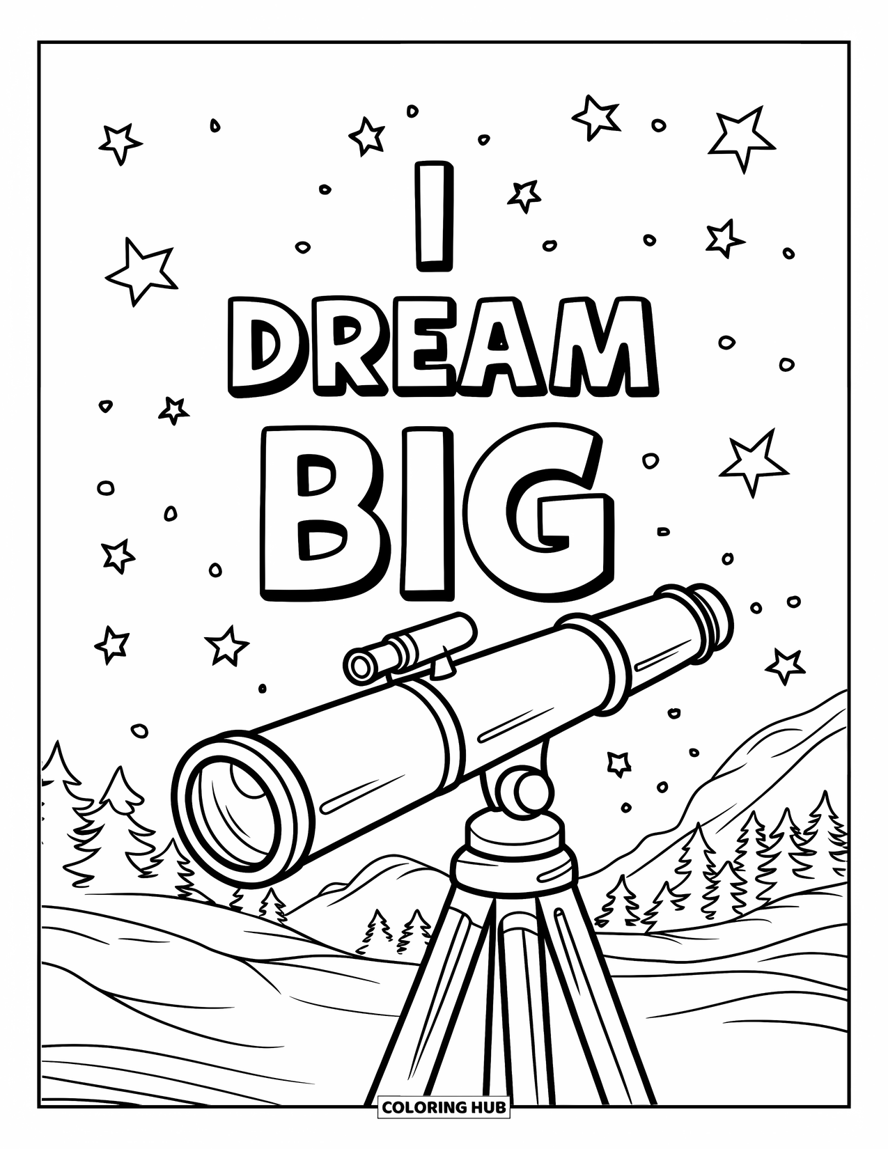 Affirmation Coloring Page for Kids: A large telescope aims high under twinkling stars and "I Dream Big"