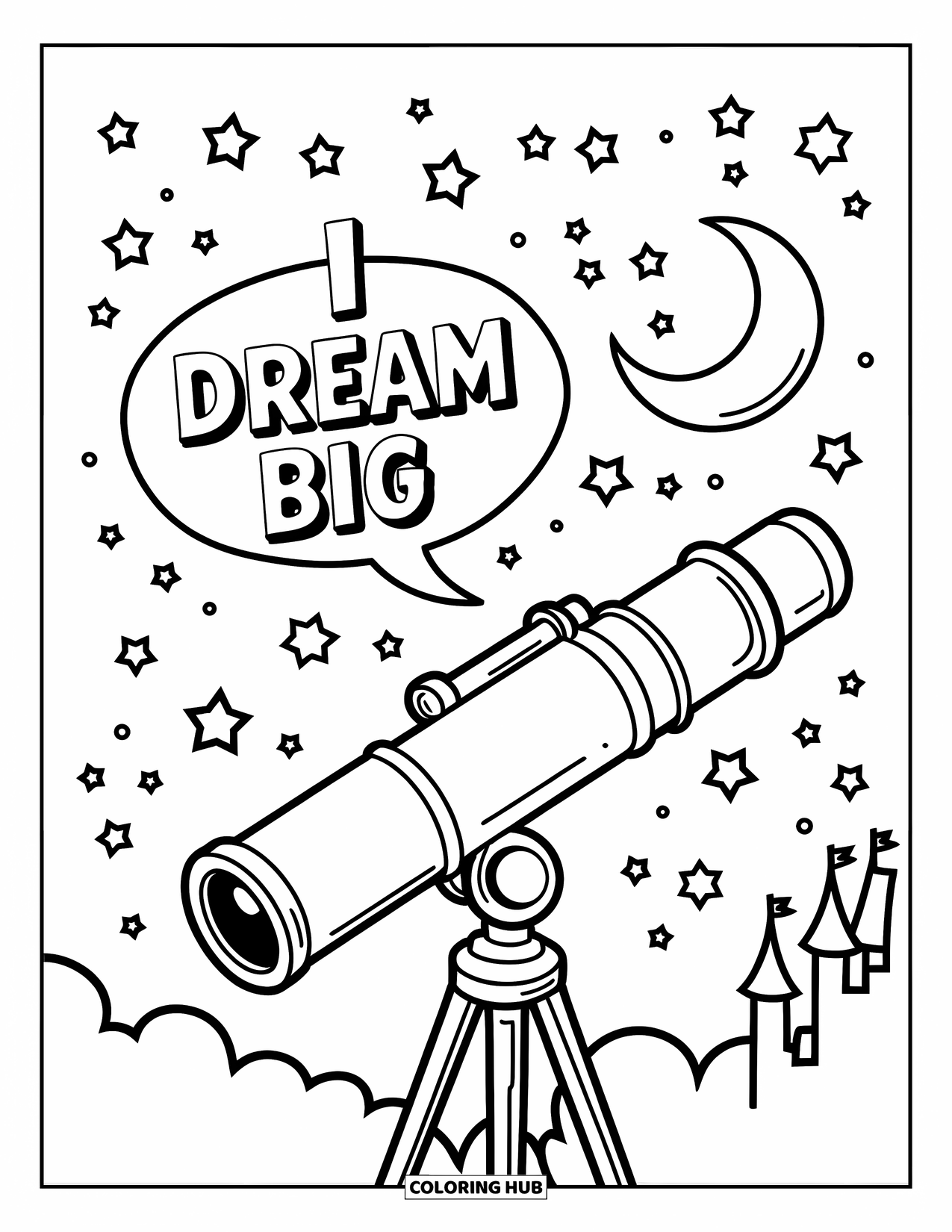 Affirmation Coloring Page for Kids: A starry sky shines above a telescope with "I Dream Big" in a speech bubble