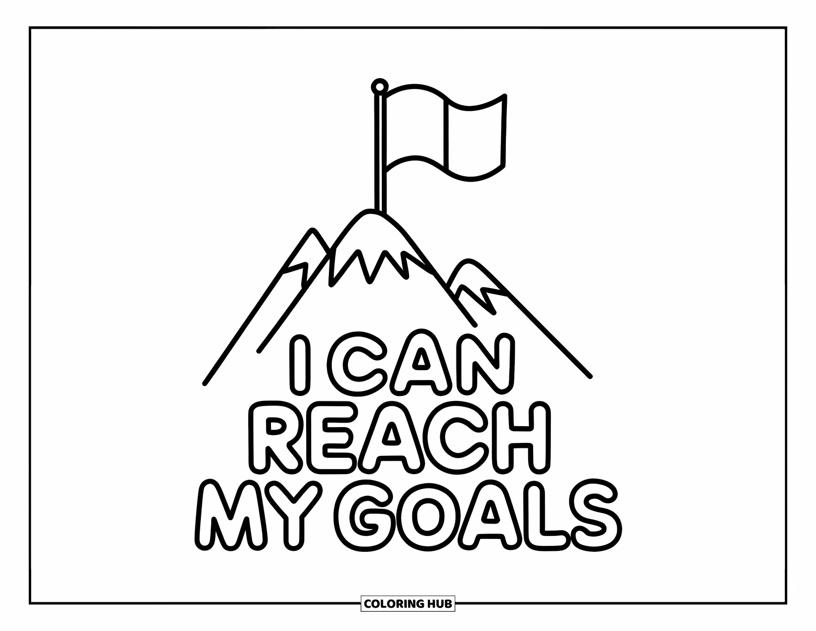 Affirmation Coloring Page for Kids: A windy flag tops a mountain that says "I Can Reach My Goals"