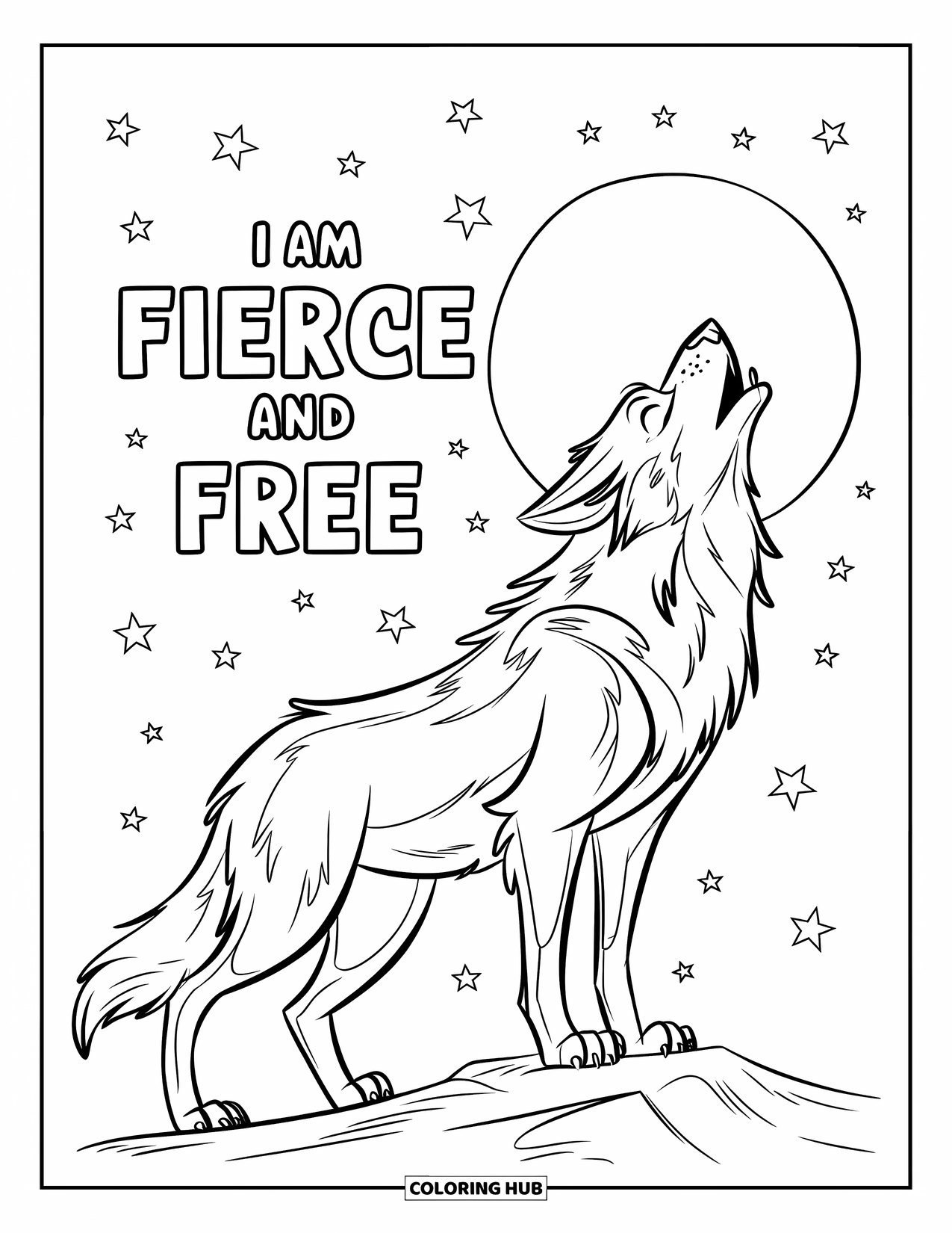 Affirmation Coloring Page for Kids: A wolf howls under moonlight with "I Am Fierce and Free" above