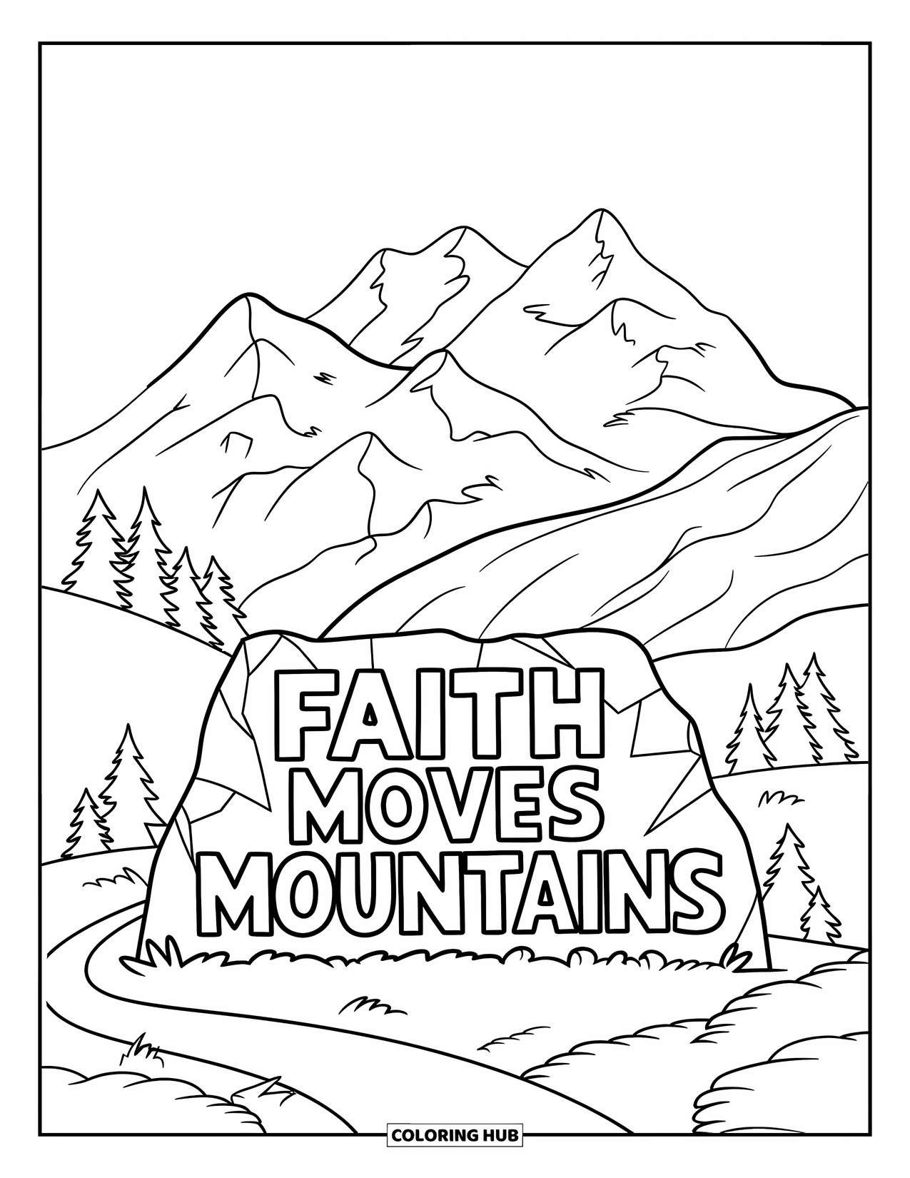Christian Coloring Page for Kids: A stone "Faith Moves Mountains" sign rises along a winding mountain trail among trees