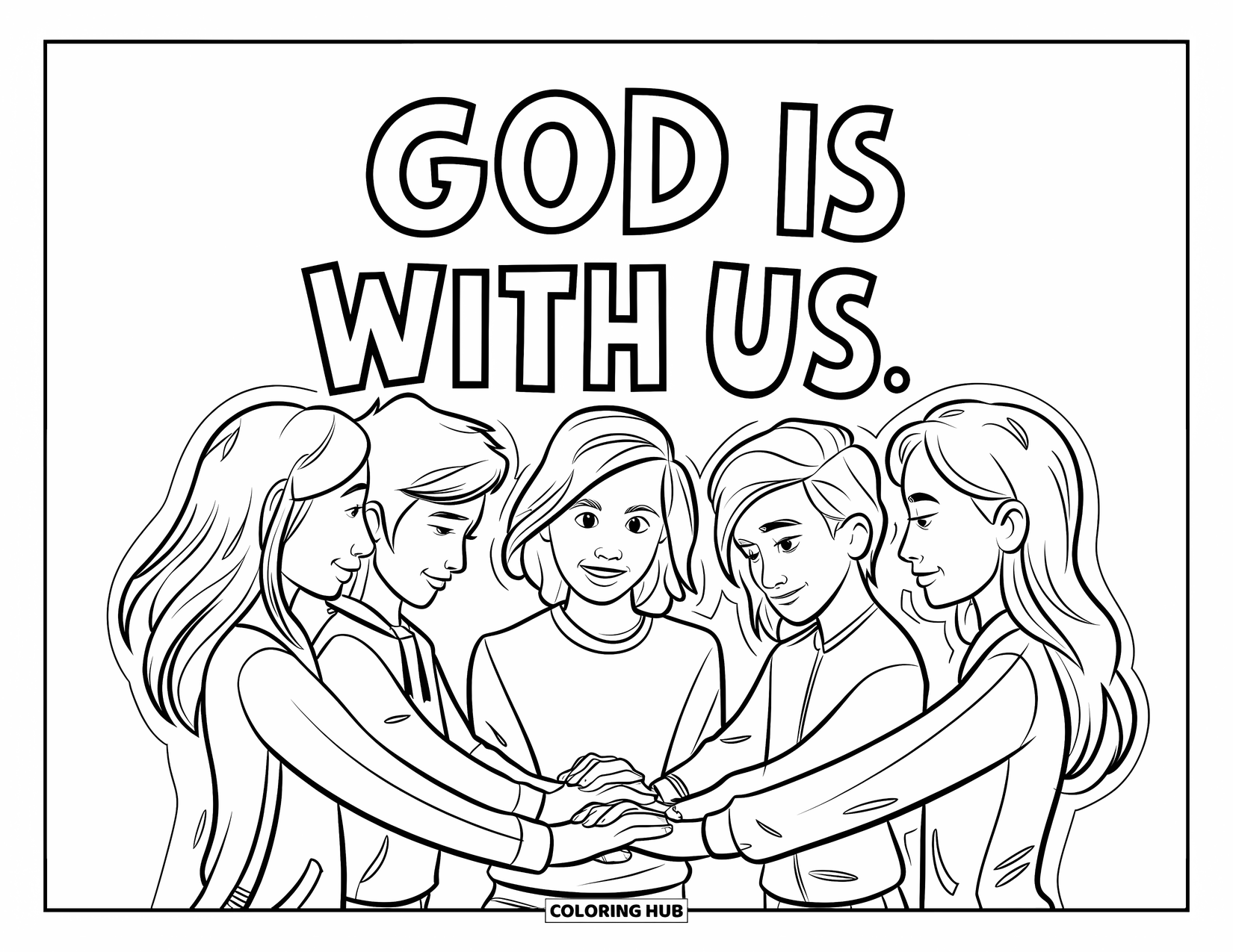Christian Coloring Page for Kids: Teens stand in a prayer circle holding hands under the words "God is with us"