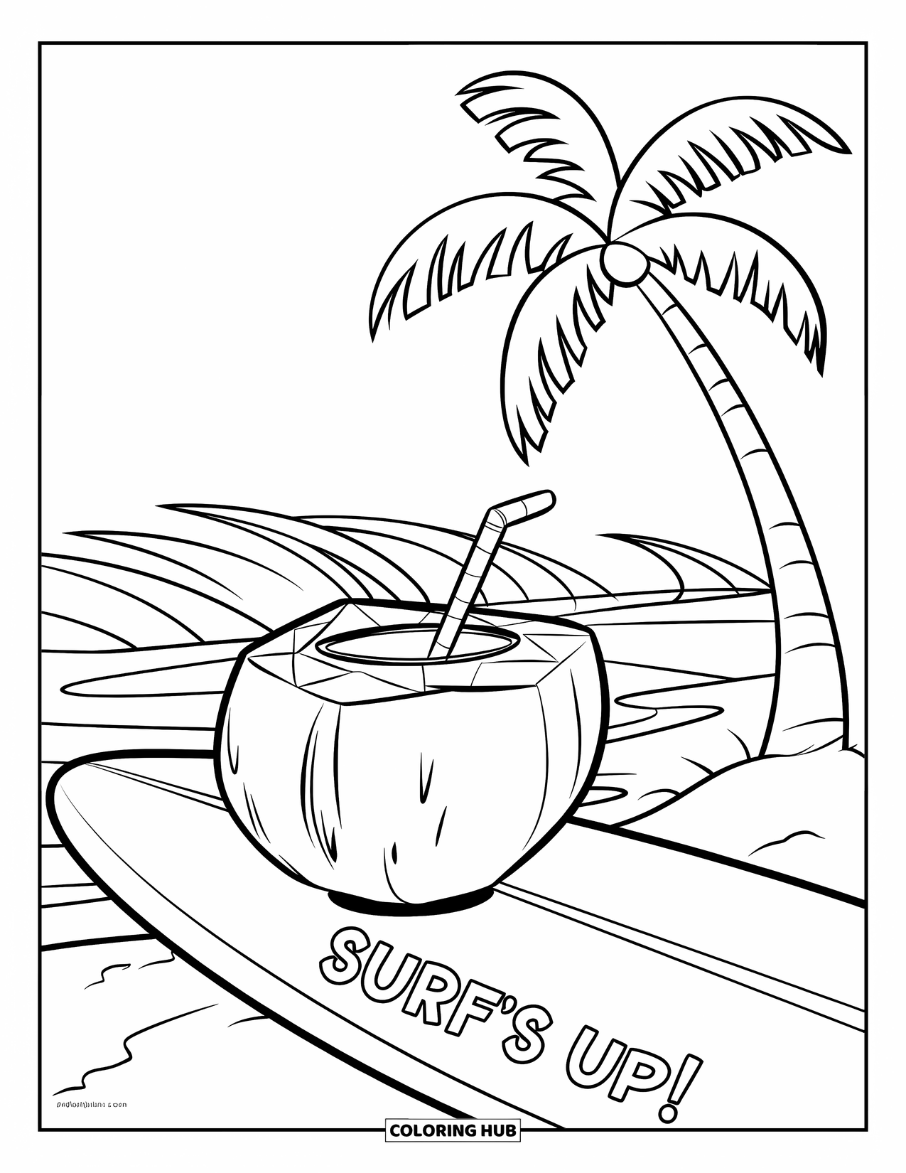 Coconut Coloring Page for Kids: Coconut drink rests on a surfboard marked "Surf's Up!" near waves and a palm