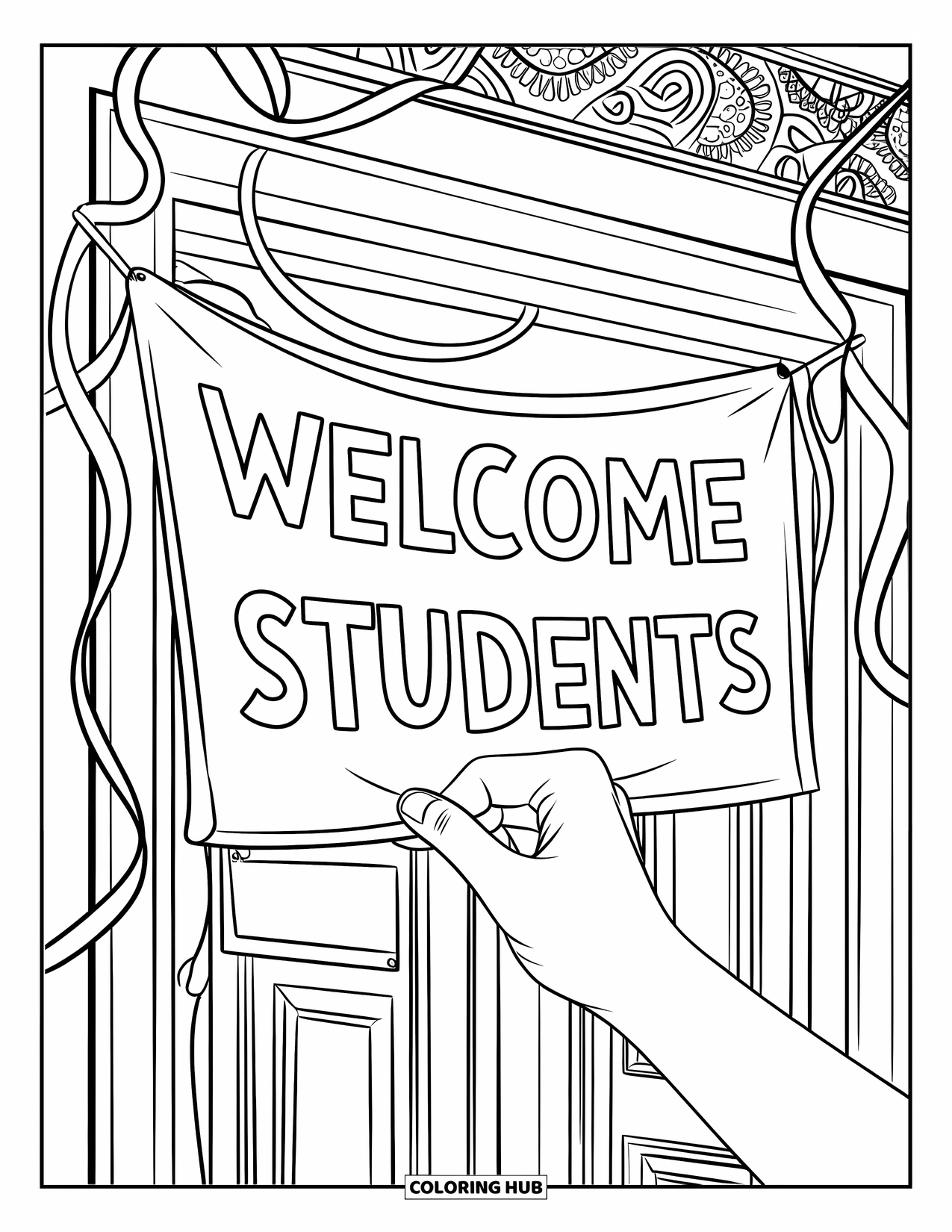 First Day Of School Coloring Page for Adults: A hand pins a welcome banner above a door with streamers and patterned background details