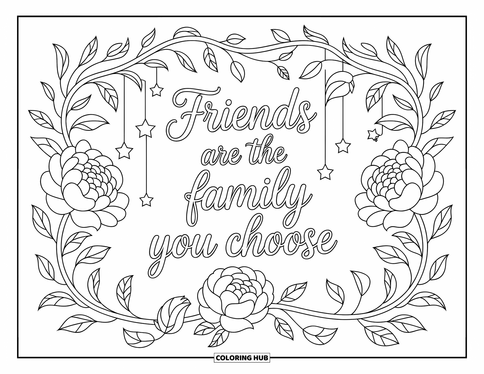 Friendship Coloring Page for Adults: Flowing friendship quote wrapped in blooming flowers, stars, and leafy vines