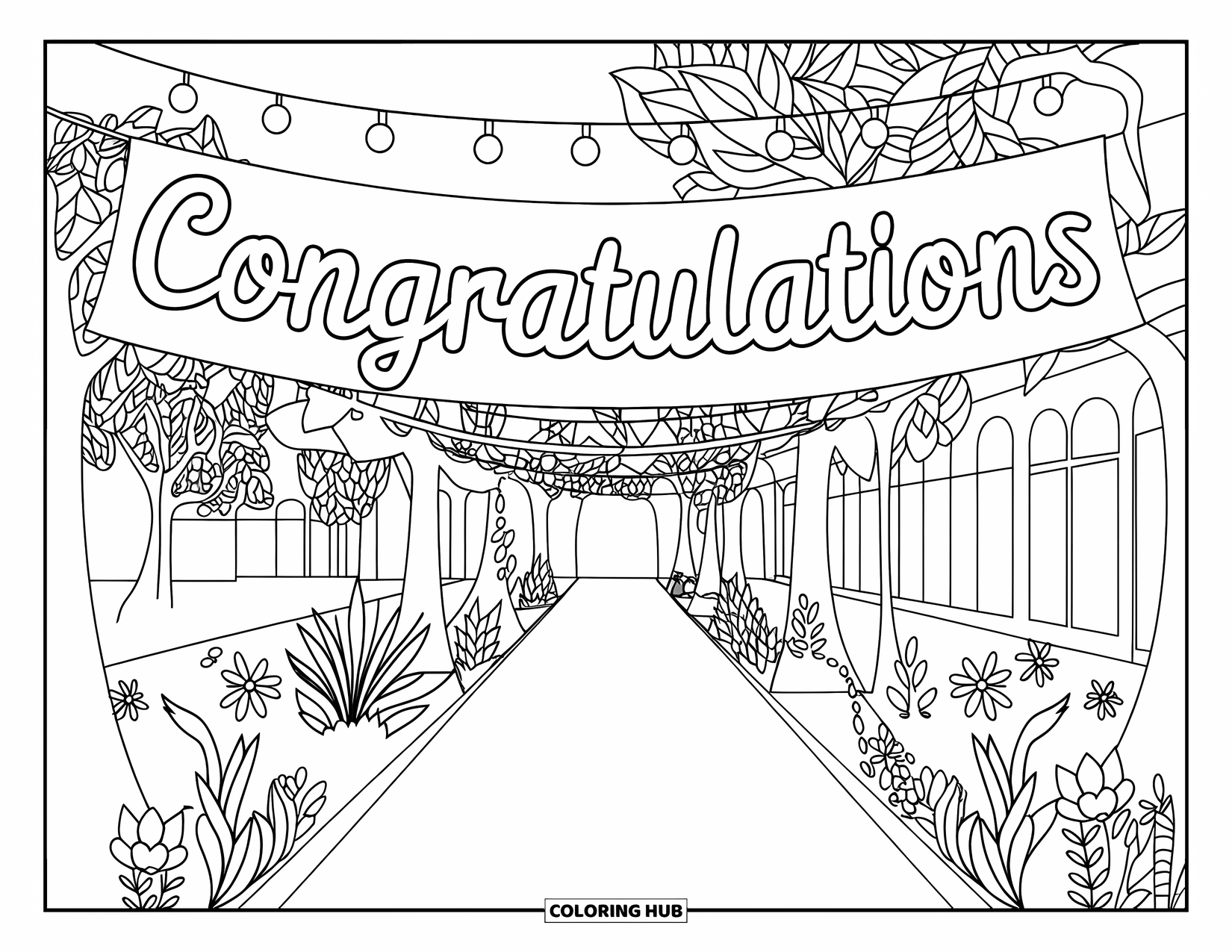 Graduation Coloring Page for Adults: Flowers, plants, trees, and an arched-window building frame a "Congratulations" garden pathway