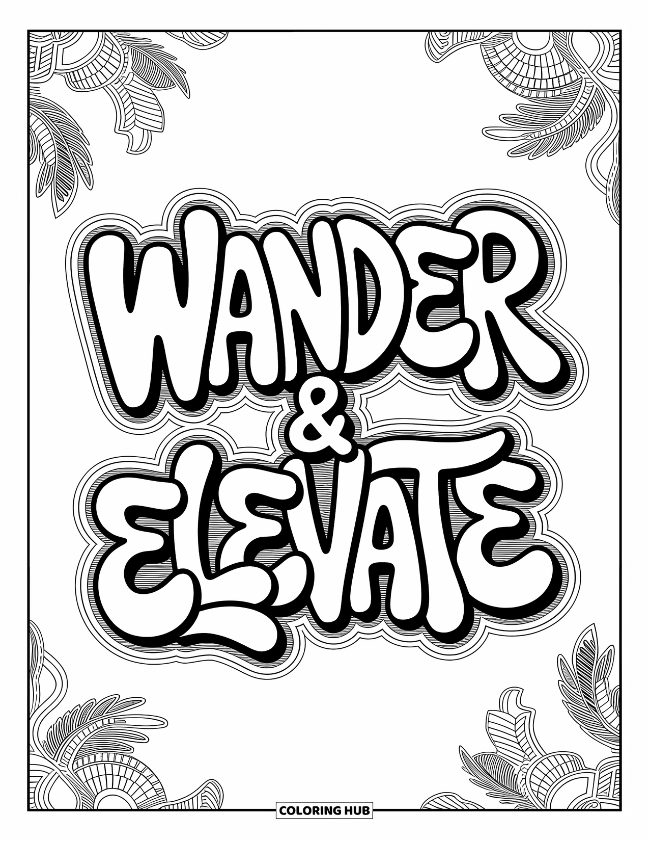 Graffiti Coloring Page for Adults: Dreamy words like "WANDER" and "ELEVATE" float across a surreal art wall