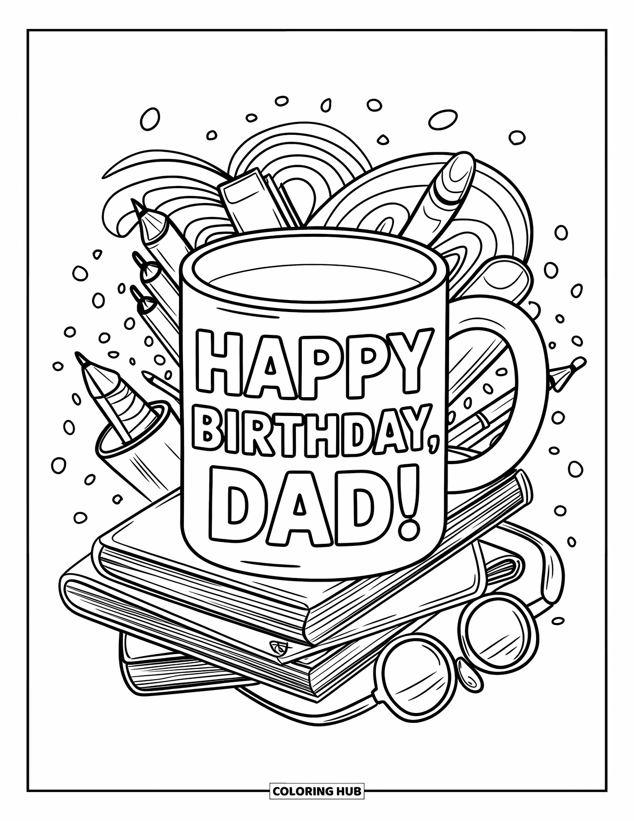 Happy Birthday Dad Coloring Page for Adults: Swirls and doodles frame a cheerful "Happy Birthday, Dad!" on a retro mug